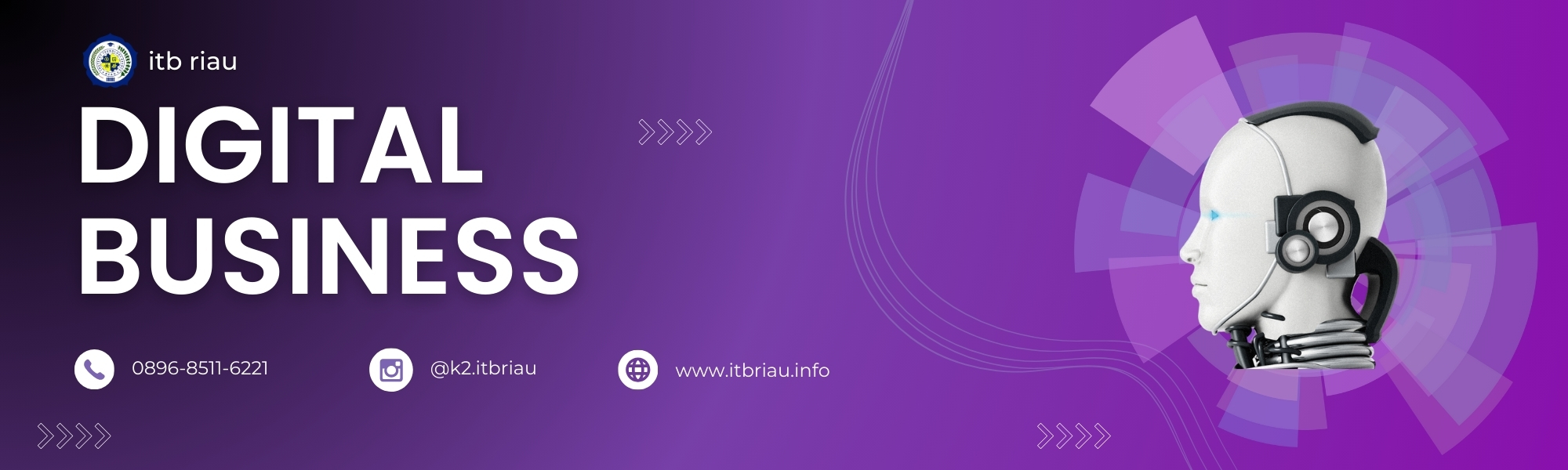Jadilah Penggerak Bisnis Digital Masa Depan Bersama ITB RIAU