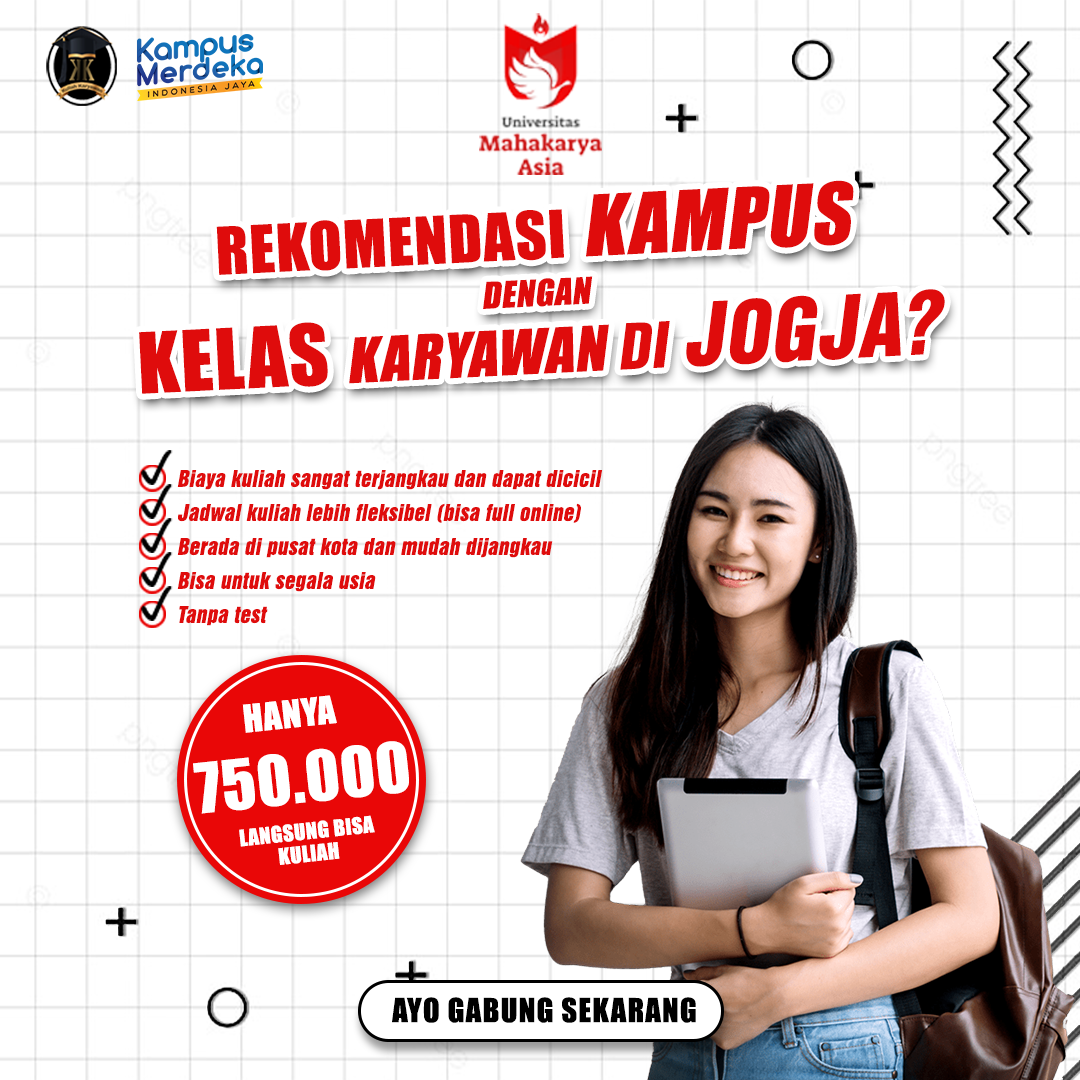 Rekomendasi Kampus Swasta di Jogja yang Membuka Kelas Karyawan