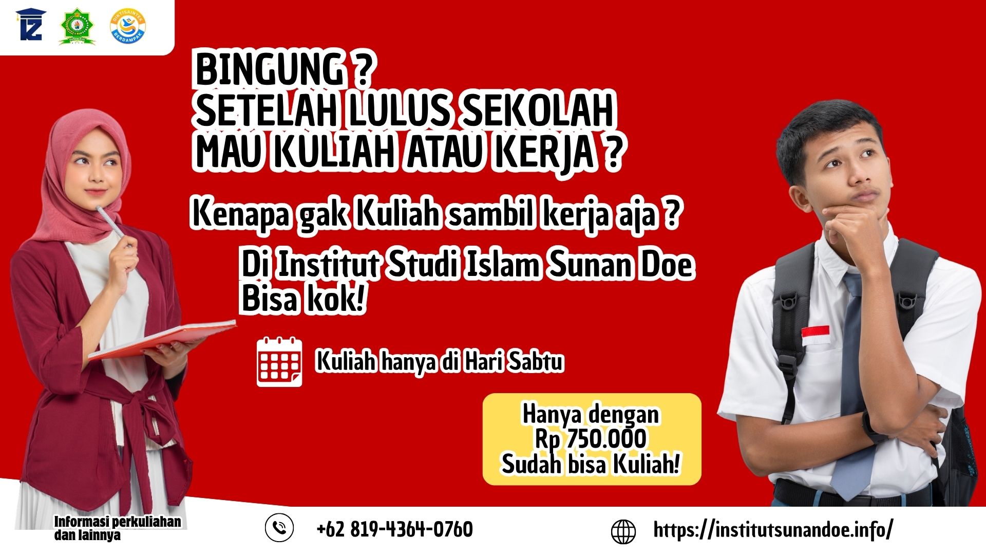 Program Kuliah sambil kerja di Kampus Institut Studi Islam Sunan Doe