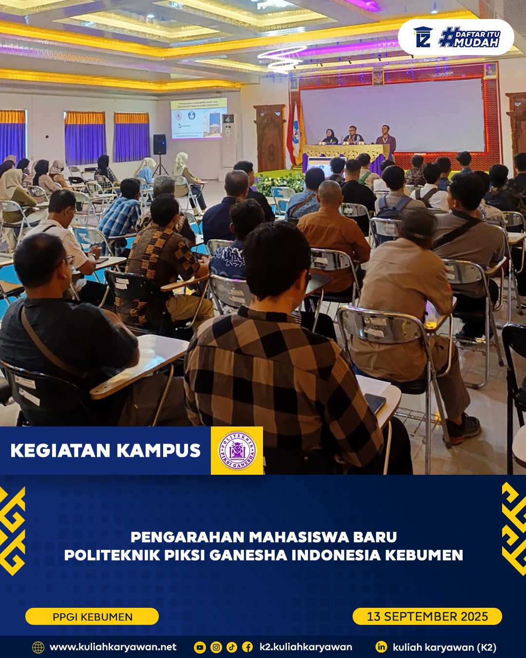 Pengarahan Mahasiswa Baru Piksi Ganesha Kebumen