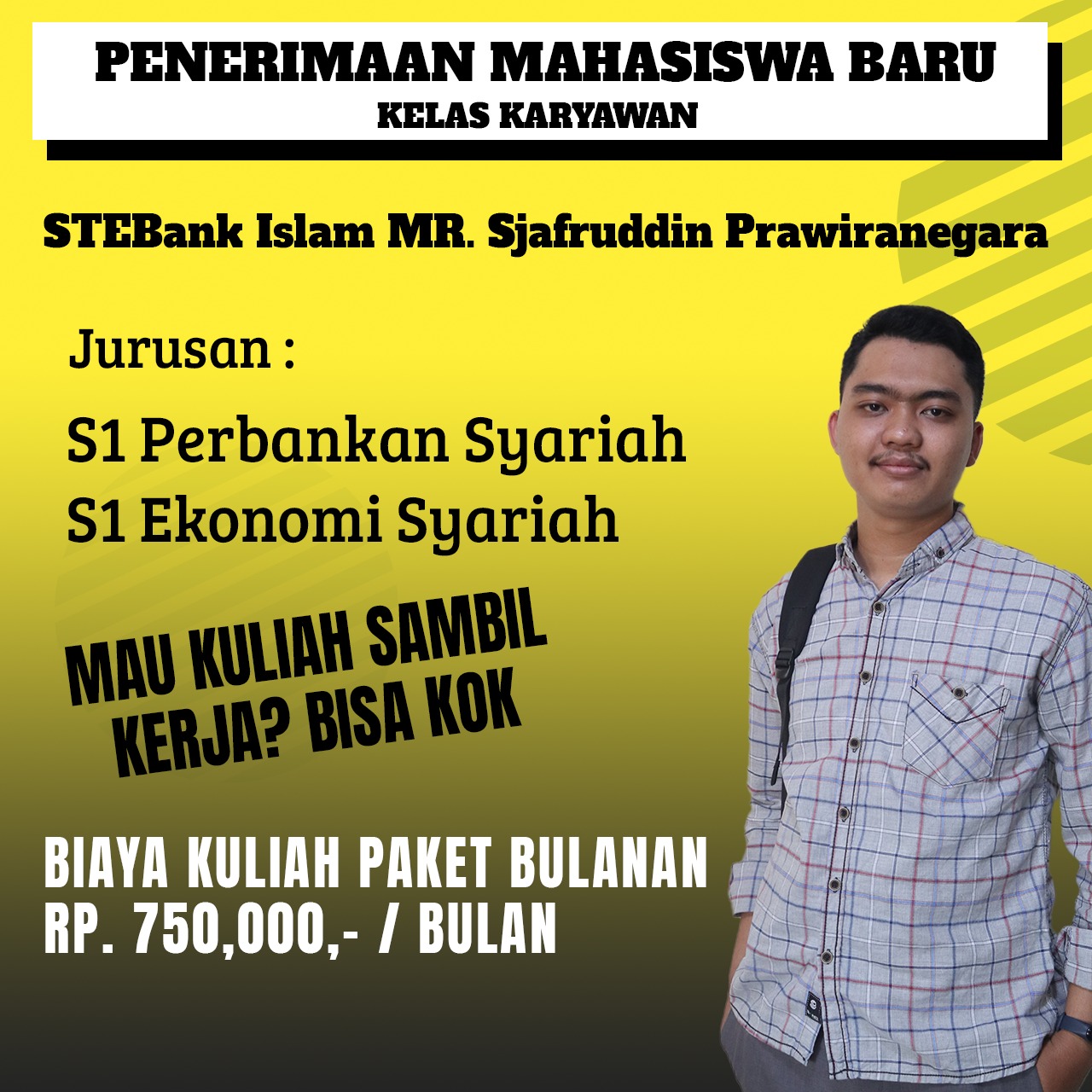 Pendaftaran  Mahasiswa Baru Kampus  STEbank Islam M.Sjafruddin Prawiranegara