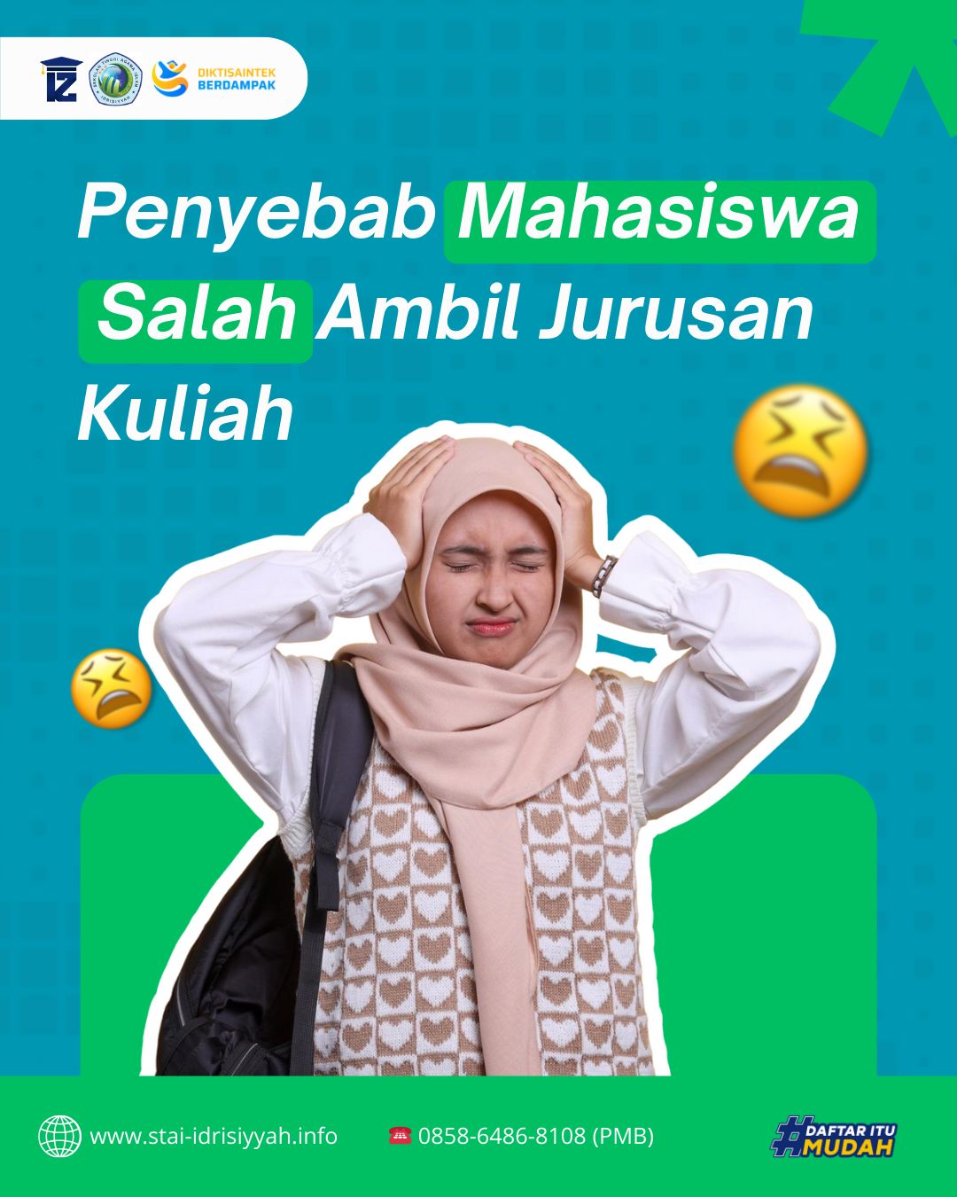 Penyebab Mahasiswa Salah Pilih Jurusan & Rekomendasi Jurusan di STAI Idrisiyyah