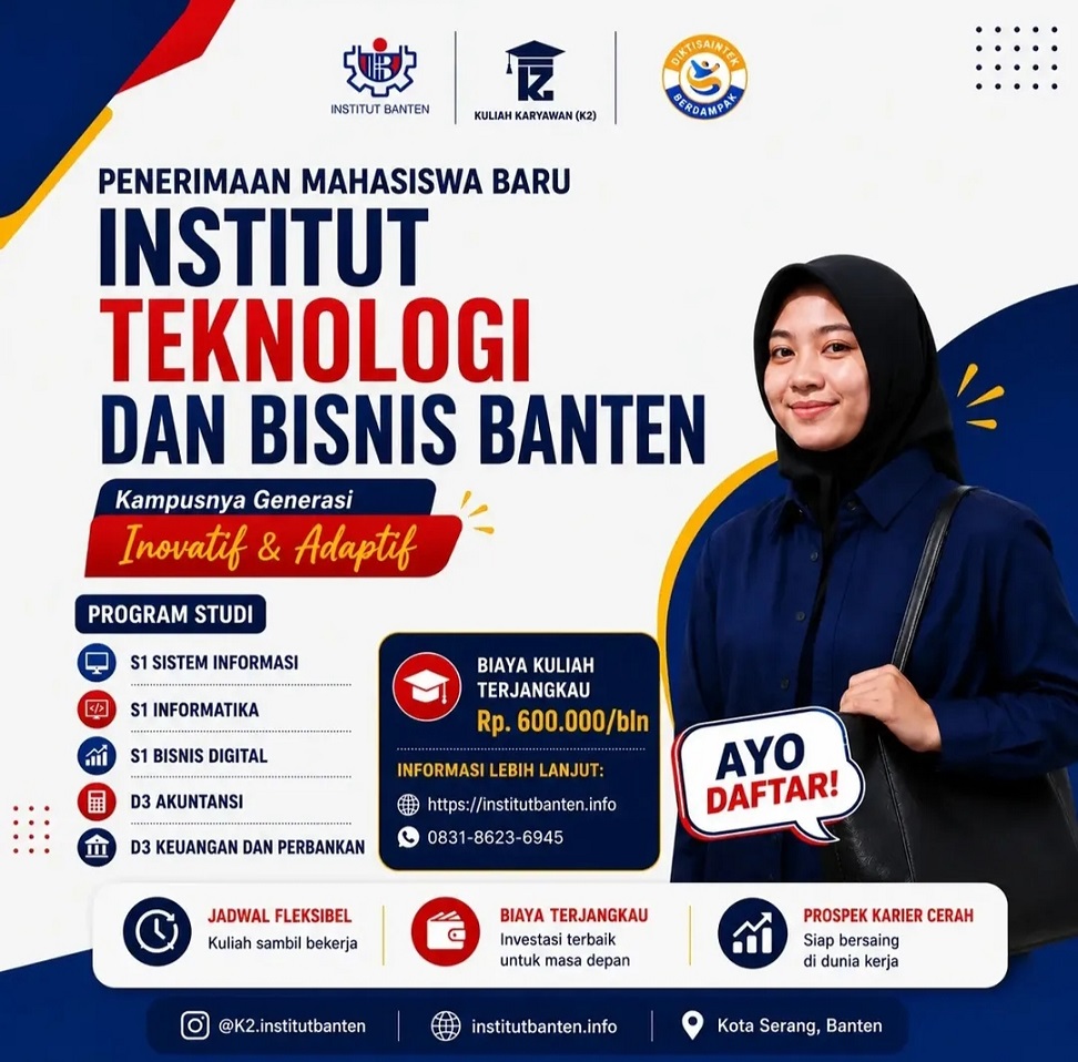 Pendaftaran Kuliah Jurusan S1 Sistem Informasi ITB Banten Masih Dibuka