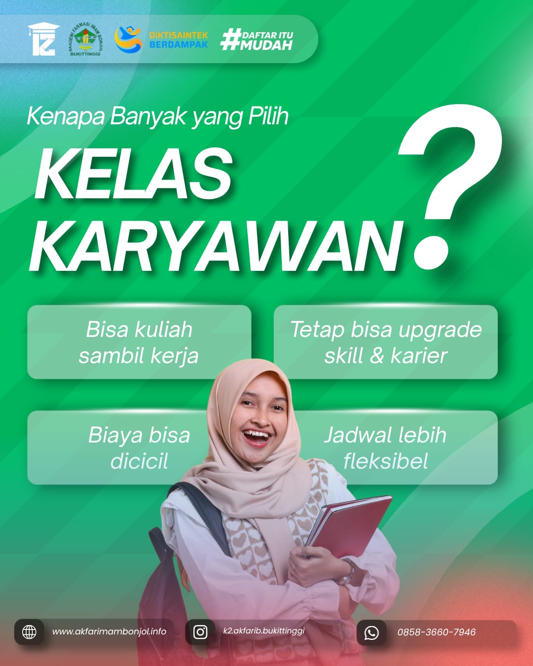 Kelebihan Kelas Karyawan AKFAR Imam Bonjol Bukittinggi