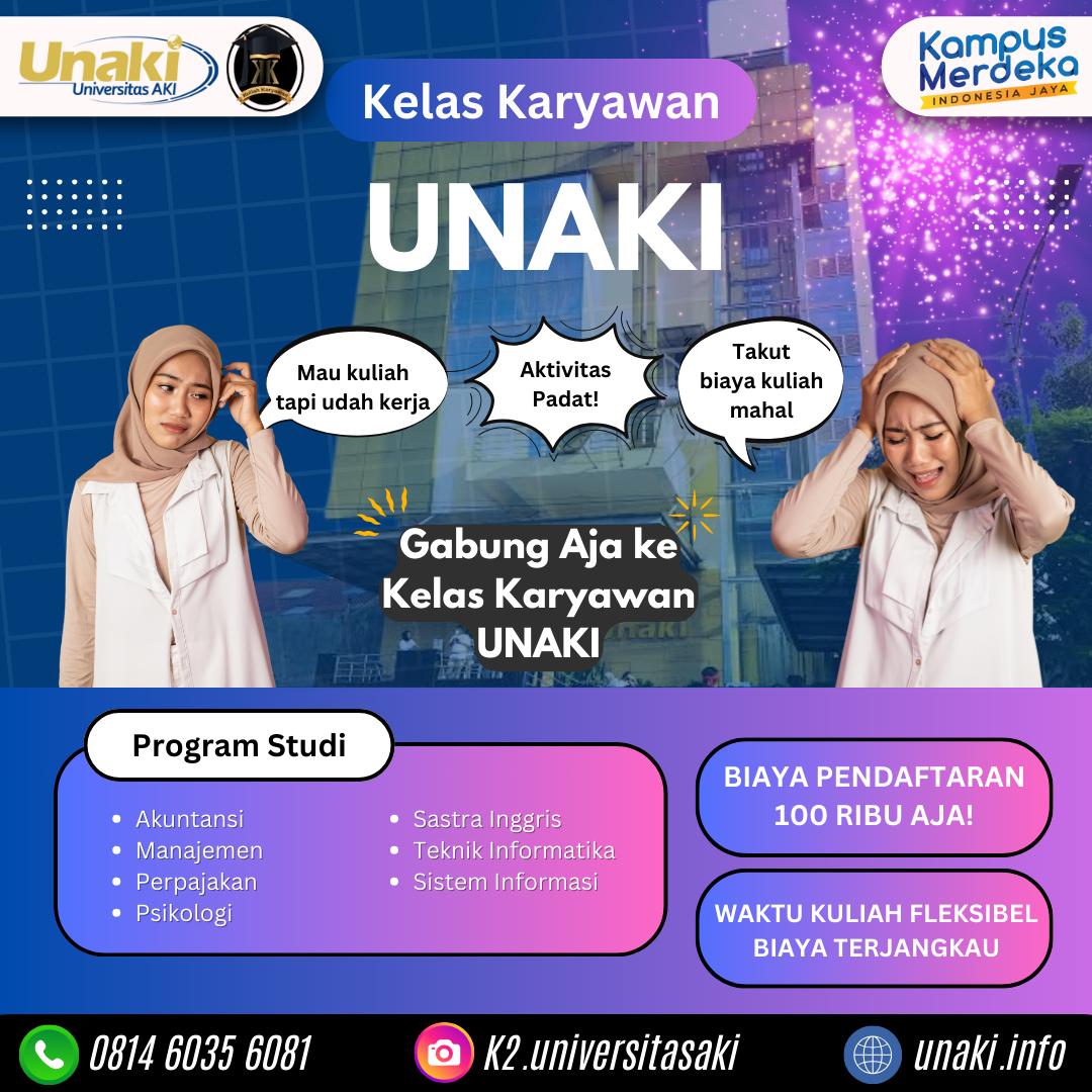 Gelombang Terakhir Pendaftaran Kuliah Karyawan UNAKI Semarang