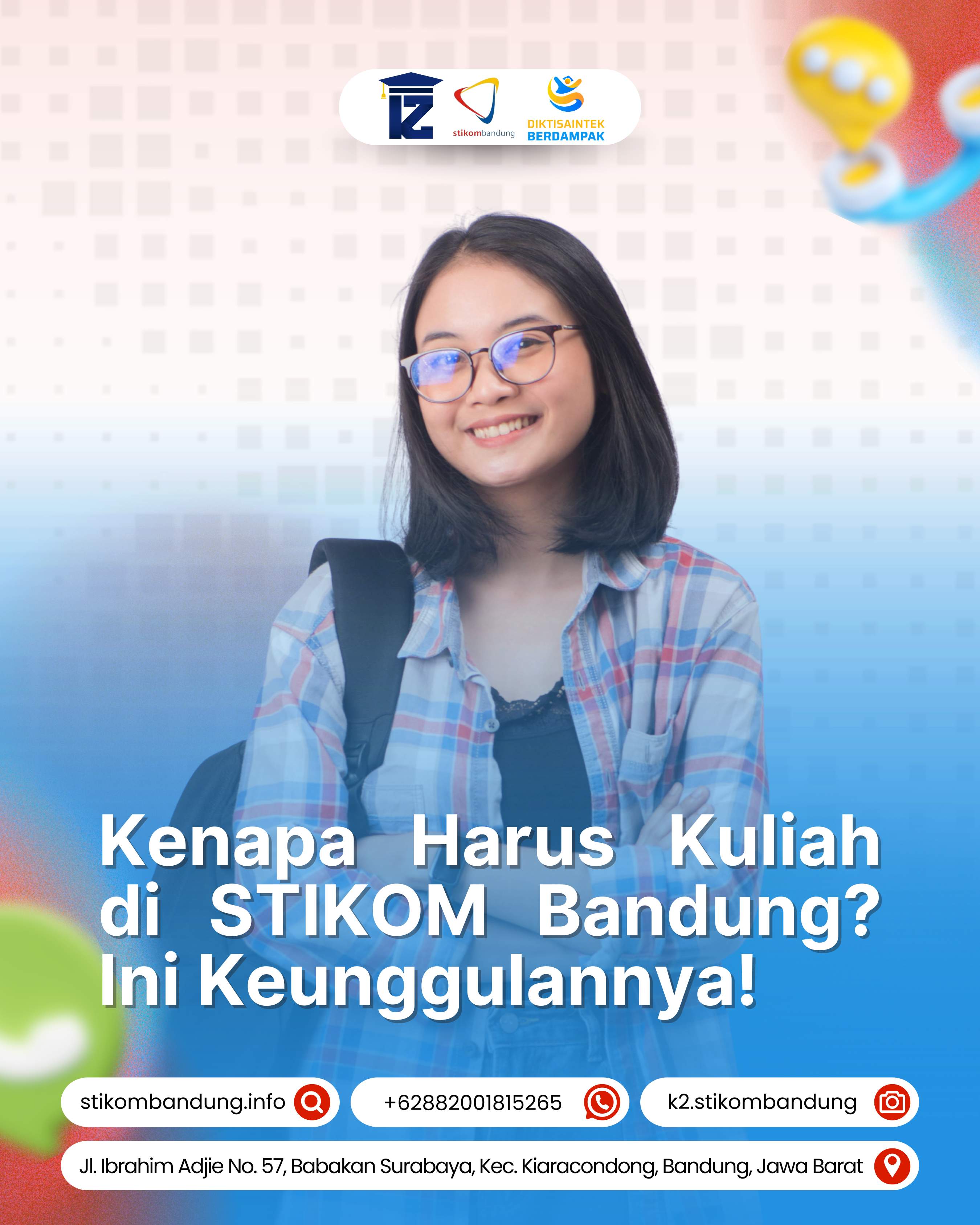 Kenapa Harus Kuliah di STIKOM Bandung Ini Keunggulannya