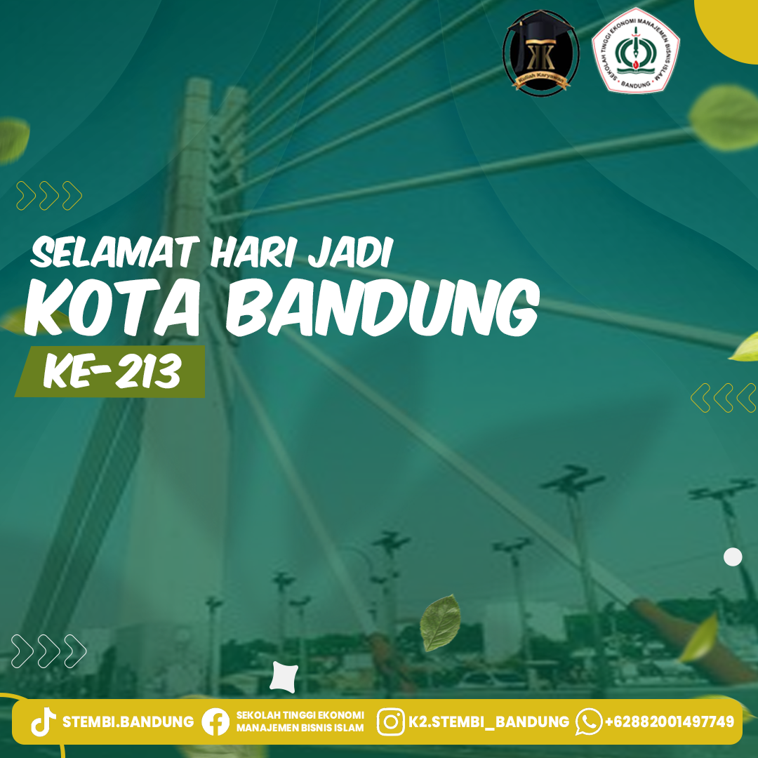 Universitas Sekolah Tinggi Ekonomi Manajemen Bisnis Islam Makna Hut Kota Bandung