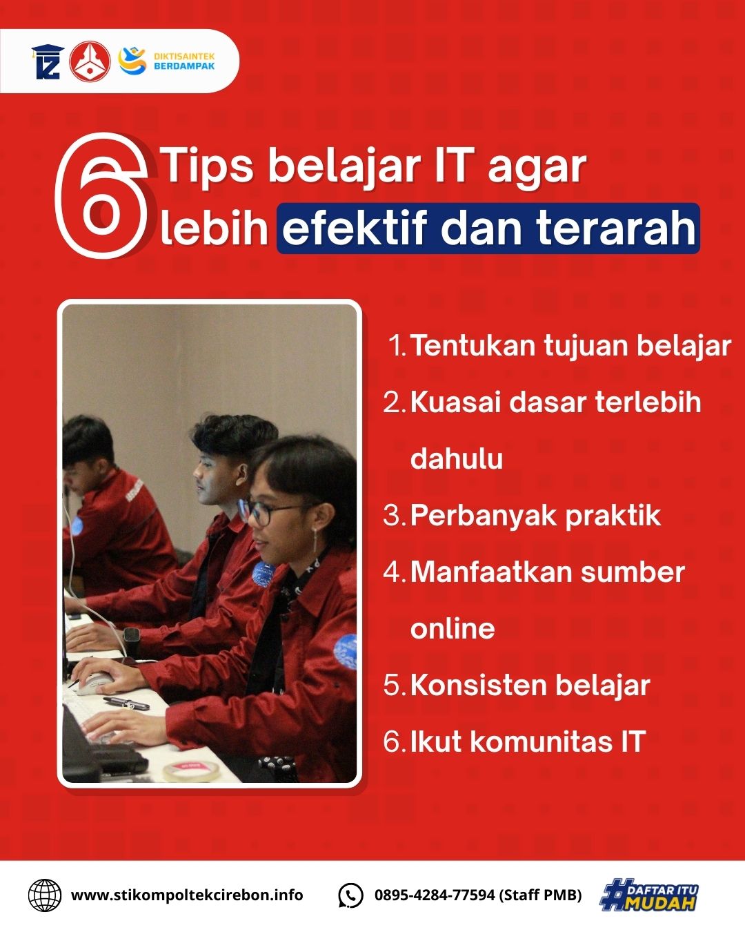 6 Tips belajar IT di kampus STIKOM Poltek Cirebon