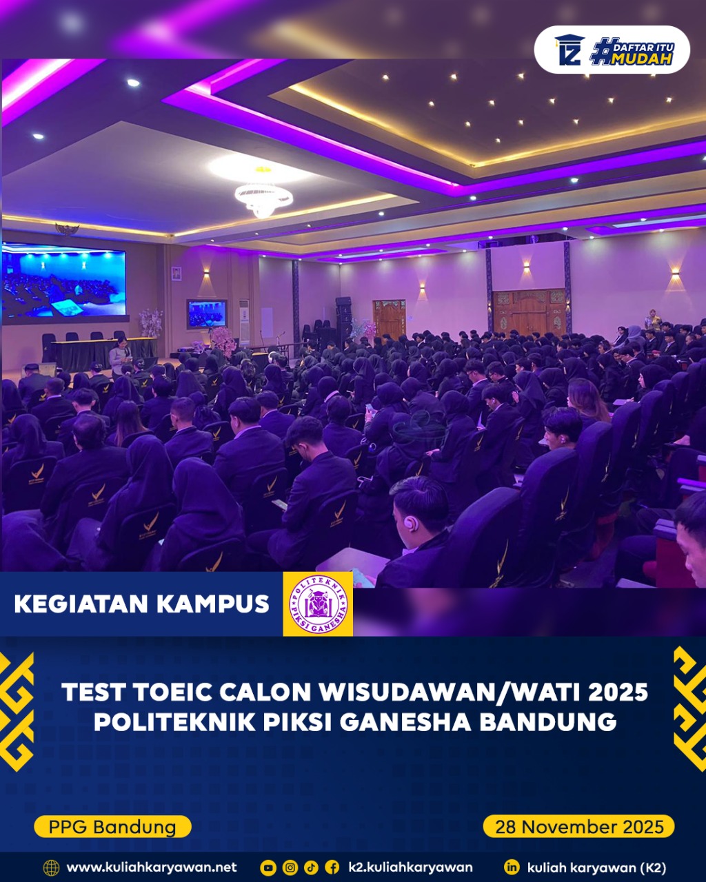 Test TOEIC Calon Wisudawan/Wati 2025 Politeknik Piksi Ganesha Bandung