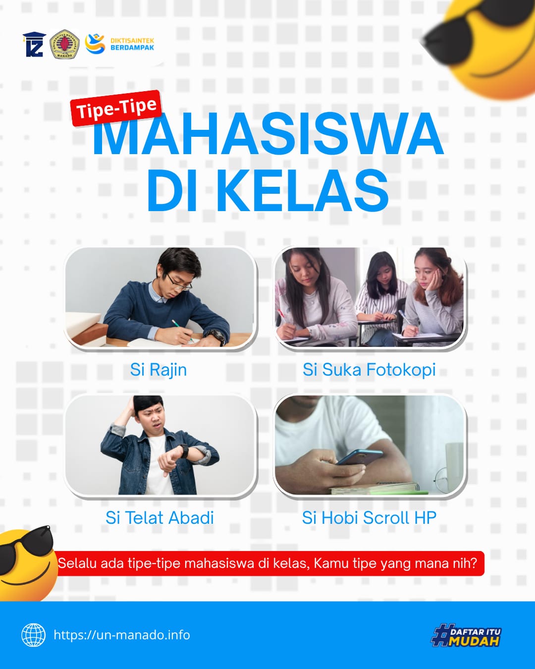 Cari Tipe Kamu di Universitas Nusanatara Manado
