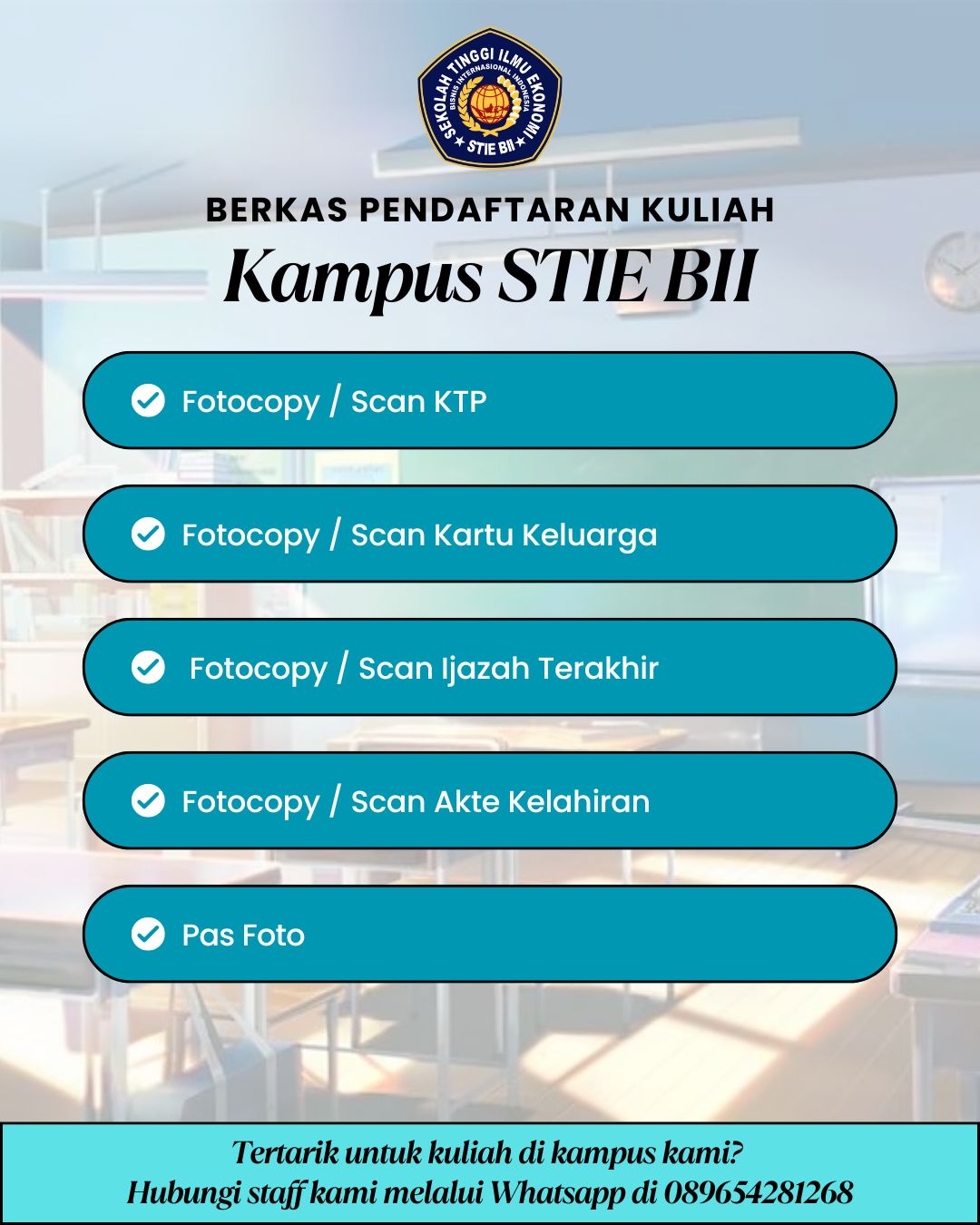 Berkas Pendaftaran Kuliah Kampus STIE BII