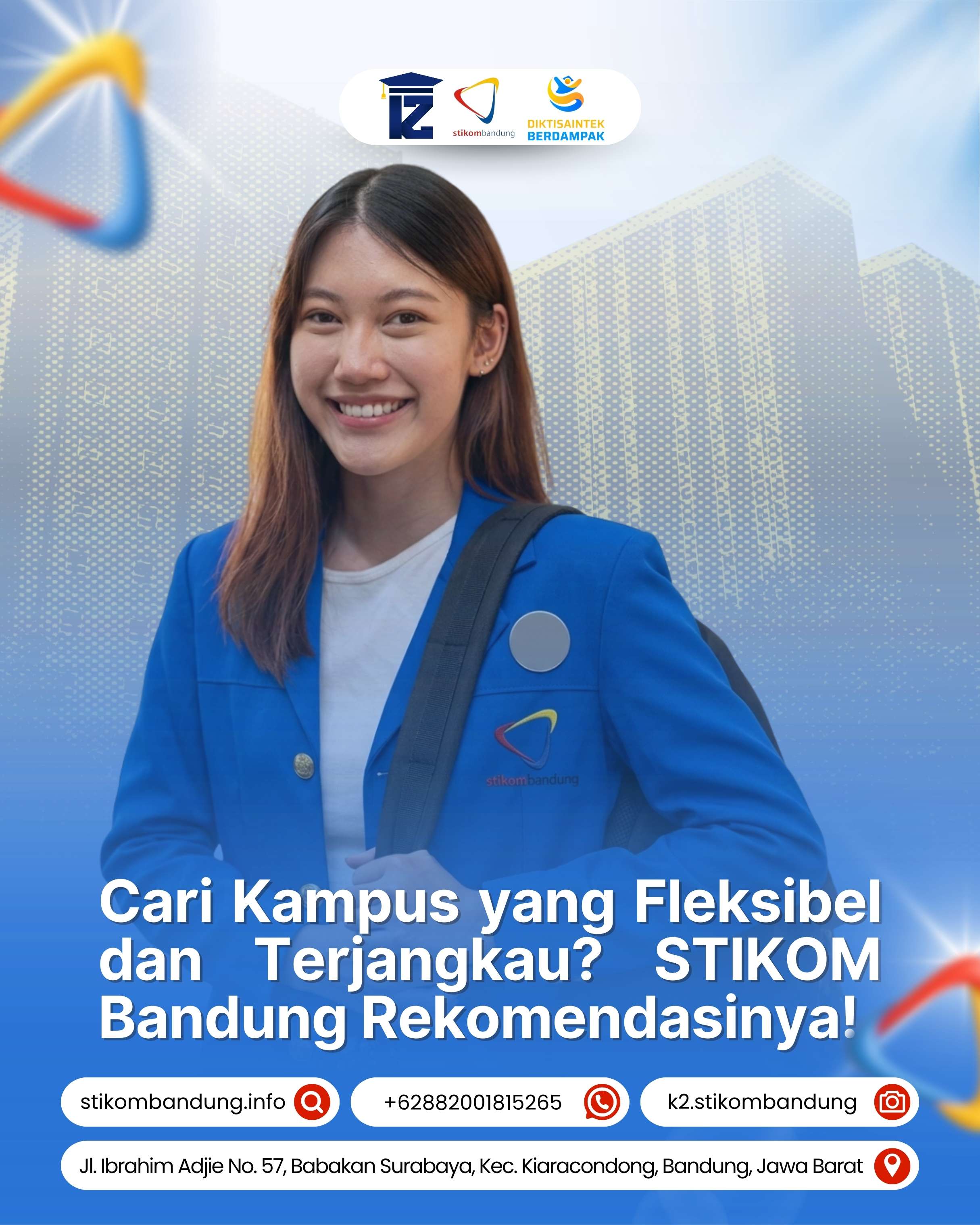 Cari Kampus yang Fleksibel dan Terjangkau STIKOM Bandung Rekomendasinya