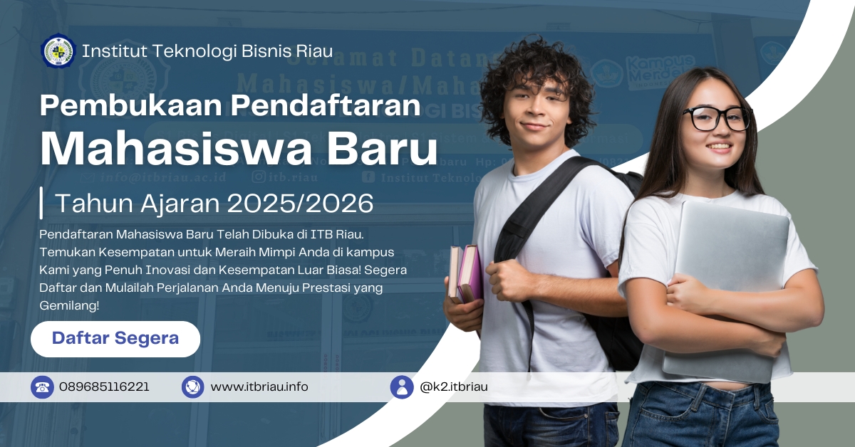 Institut Teknologi Bisnis Riau Hadir dengan Penawaran Menarik untuk Warga Pekanbaru