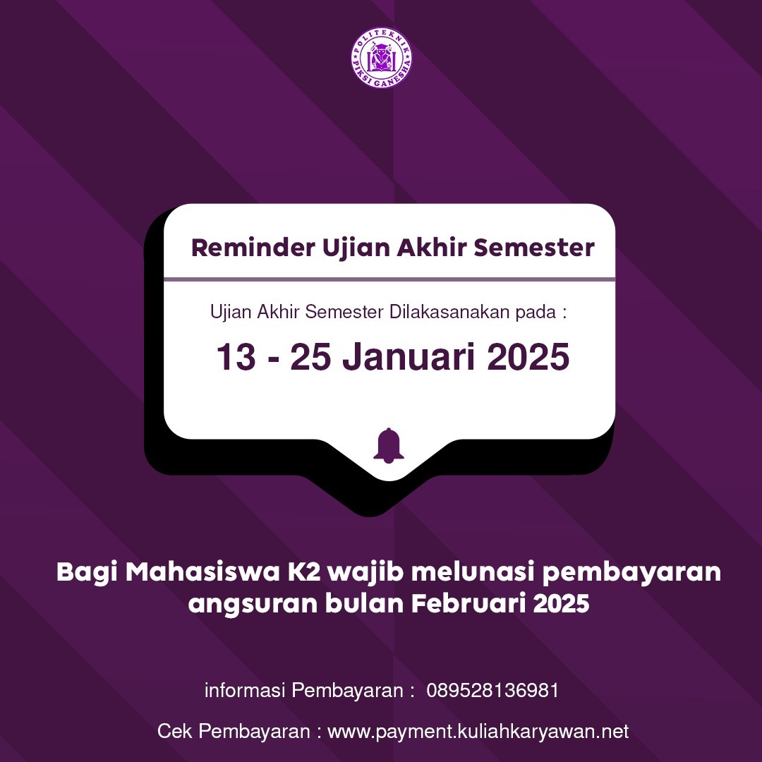 INFORMASI UJIAN AKHIR SEMESTER ( UAS ) TAHUN AJARAN 2024/2025