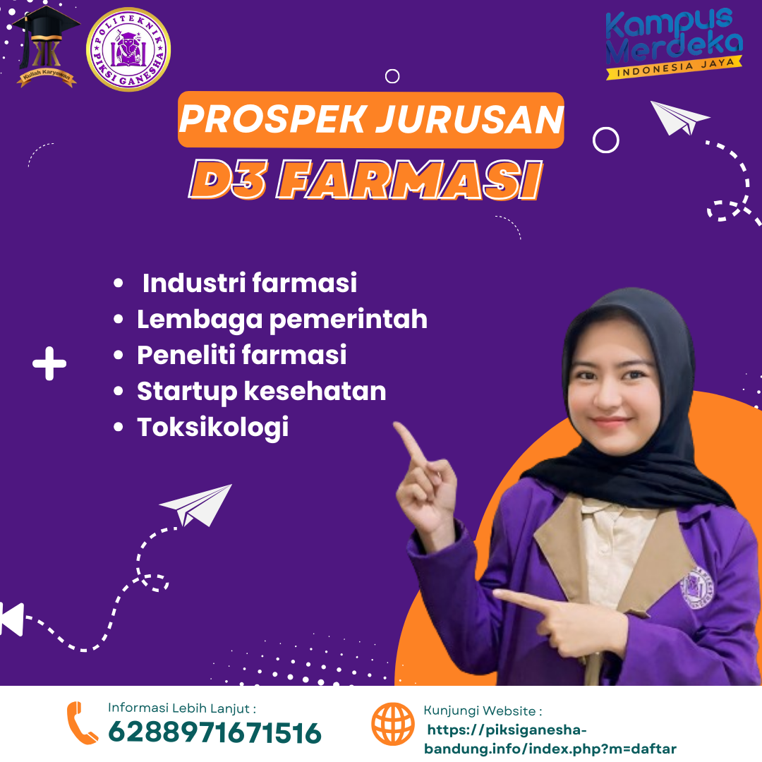 Jurusan D3 Farmasi Politeknik Piksi Ganesha Bandung