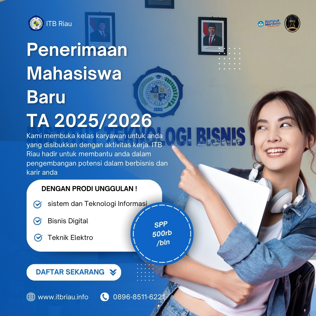 Pendidikan Terjangkau dan Fleksibel di ITB Riau Pilihan Tepat untuk Masa Depan Anda