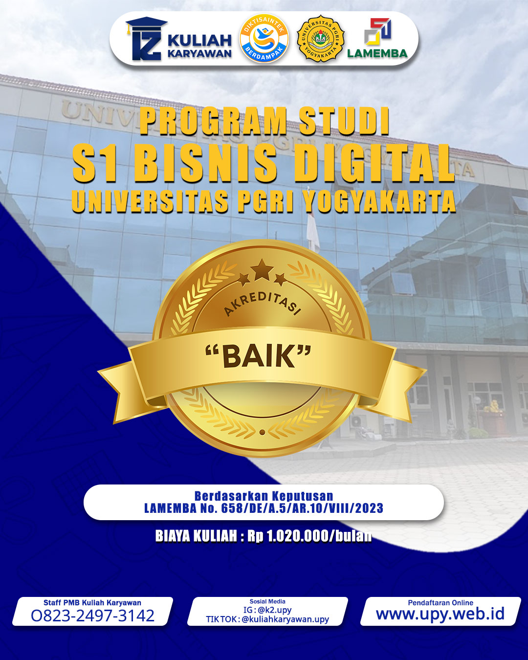 Biaya Kuliah Karyawan K2 S1 Bisnis Digital UPY Hanya Rp1.020.000 per Bulan