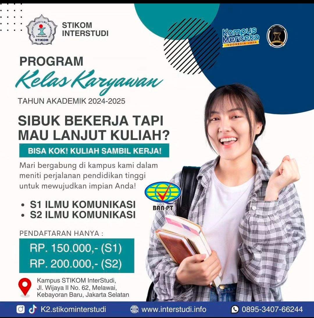 Kuliah Fleksibel Kelas Karyawan Program Sarjana dan Pascasarjana STIKOM InterStudi