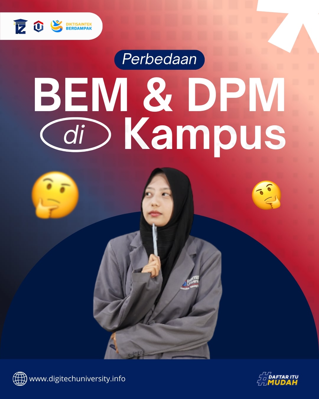 Perbedaan BEM dan DPM di Kampus Digitech University