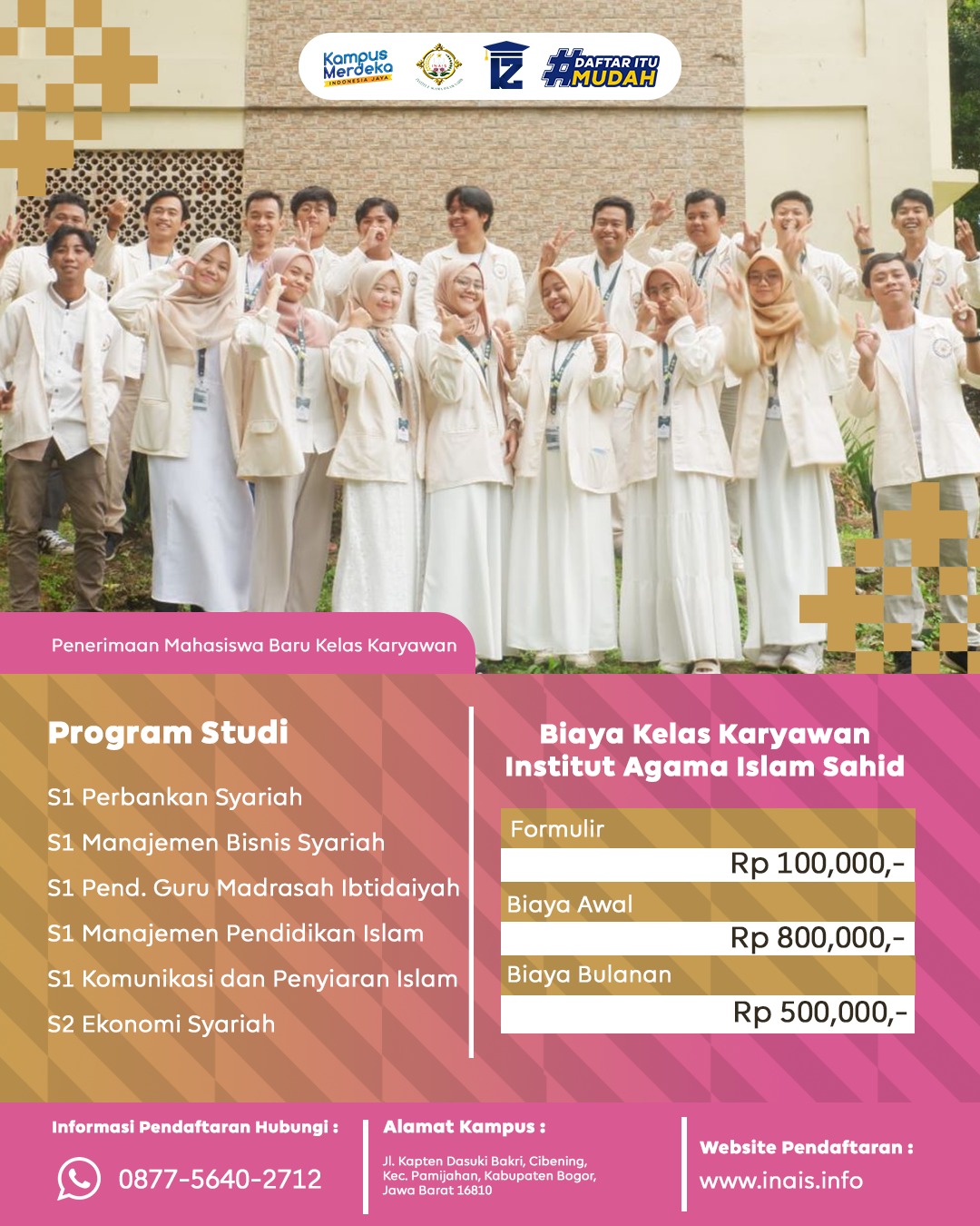Kuliah Kelas Karyawan Institut Agama Islam Sahid Untuk Program Studi Komunikasi Penyiaran Islam