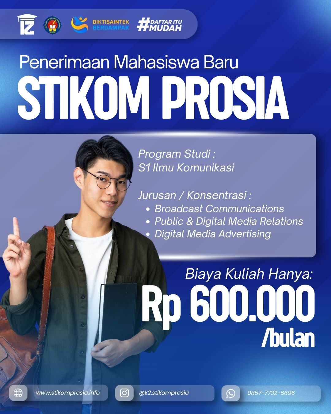 S1 Ilmu Komunikasi Biaya Kuliah Hanya Rp 600.000 per Bulan