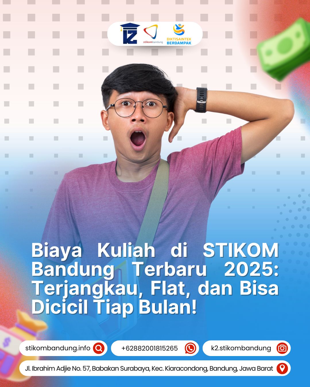 Biaya Kuliah di STIKOM Bandung 2025 Terjangkau Flat dan Bisa Dicicil Tiap Bulan