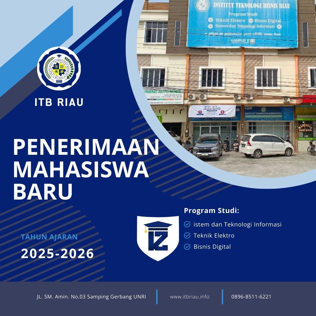 Waktunya Kuliah Raih Masa Depan Cerah di ITB Riau
