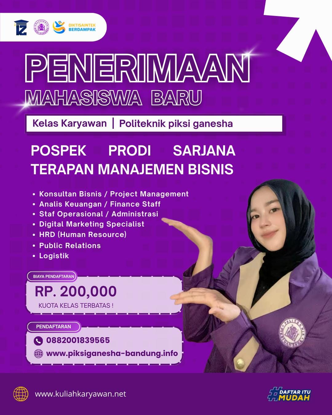 Penerimaan Mahasiswa Baru Kelas Karyawan Sarjana Terapan Manajemen Bisnis Politeknik Piksi Ganesha