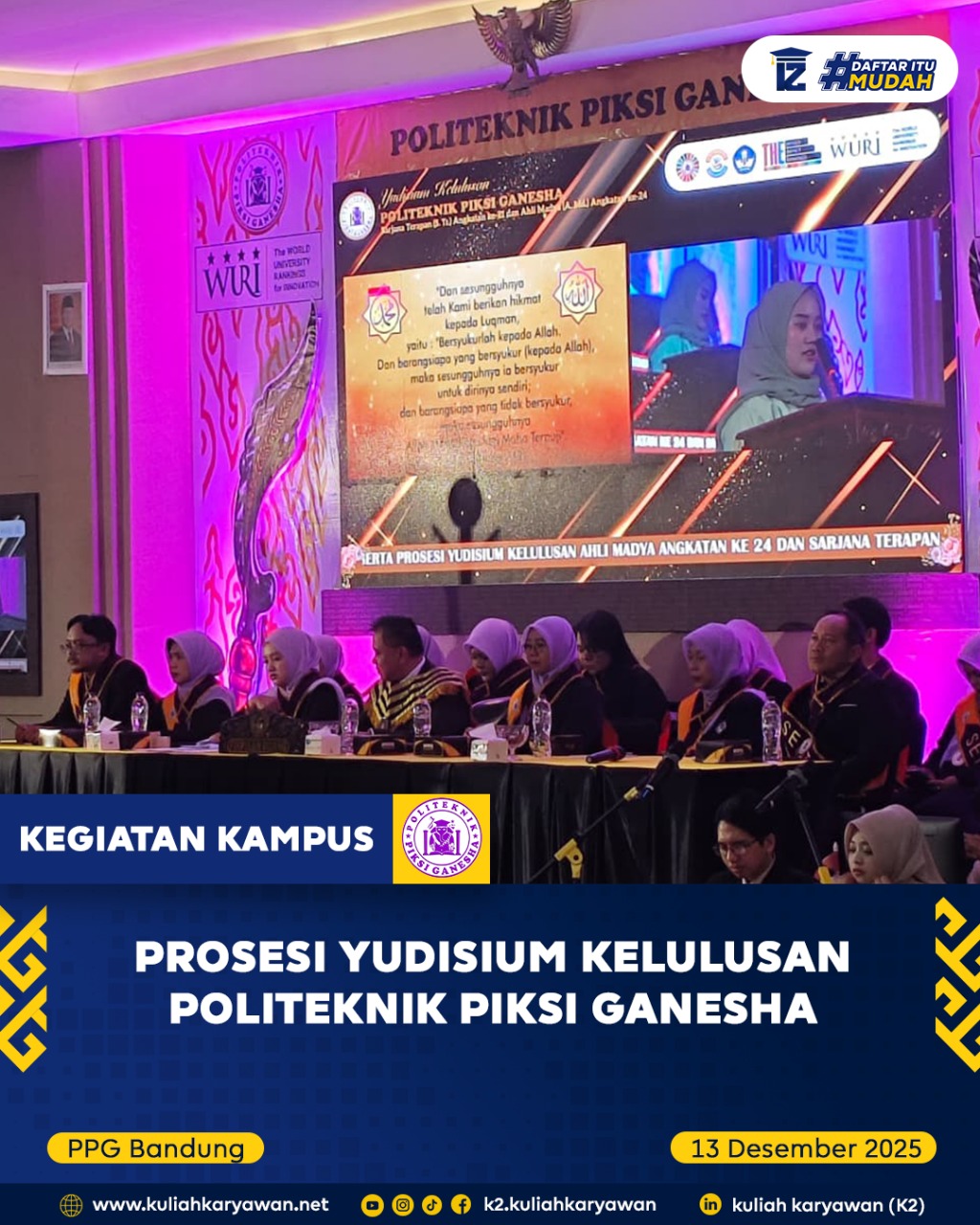 Prosesi Yudisium Kelulusan Politeknik Piksi Ganesha Bandung Tahun 2025