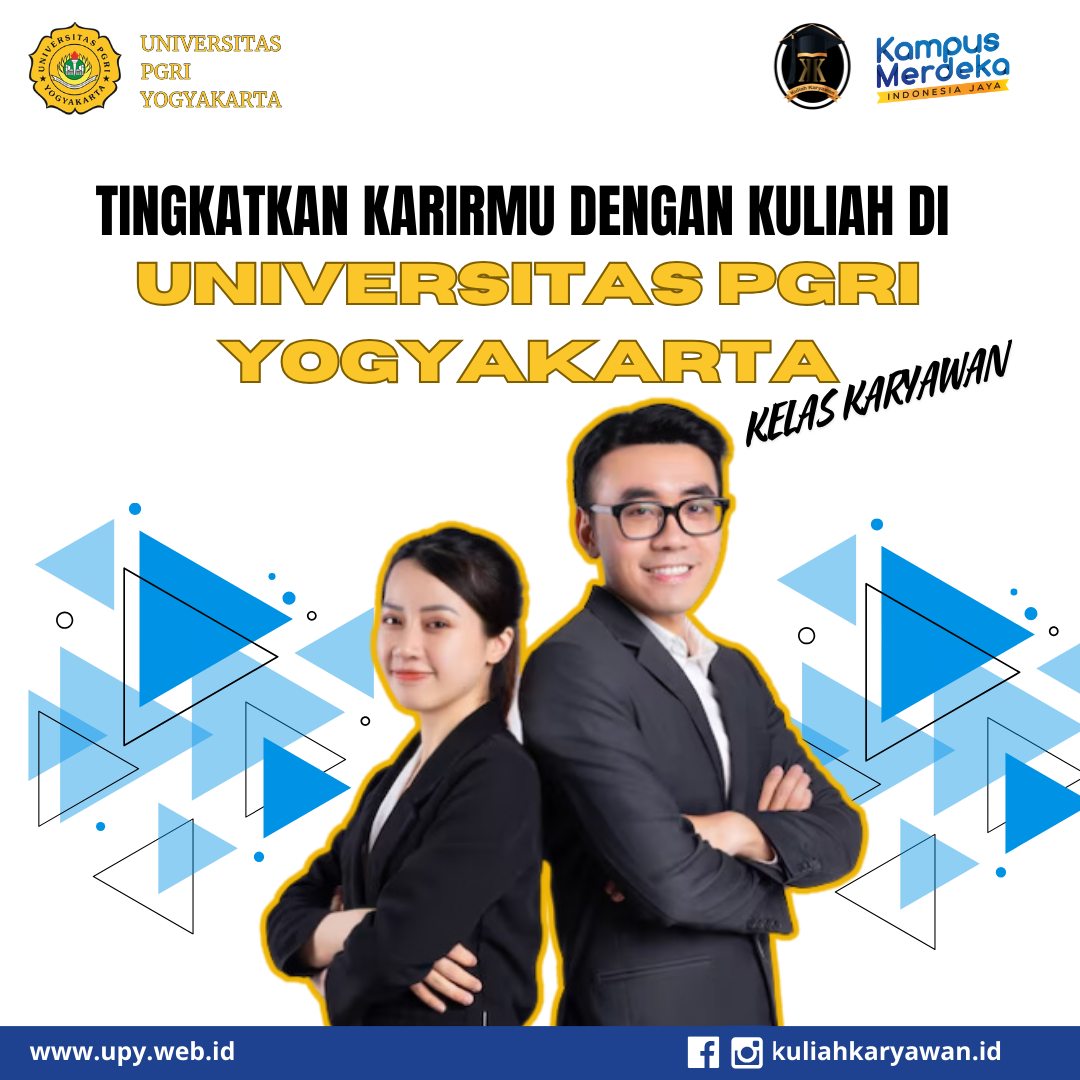 Informasi Pendaftaran Kuliah Kelas Karyawan Universitas PGRI Yogyakarta