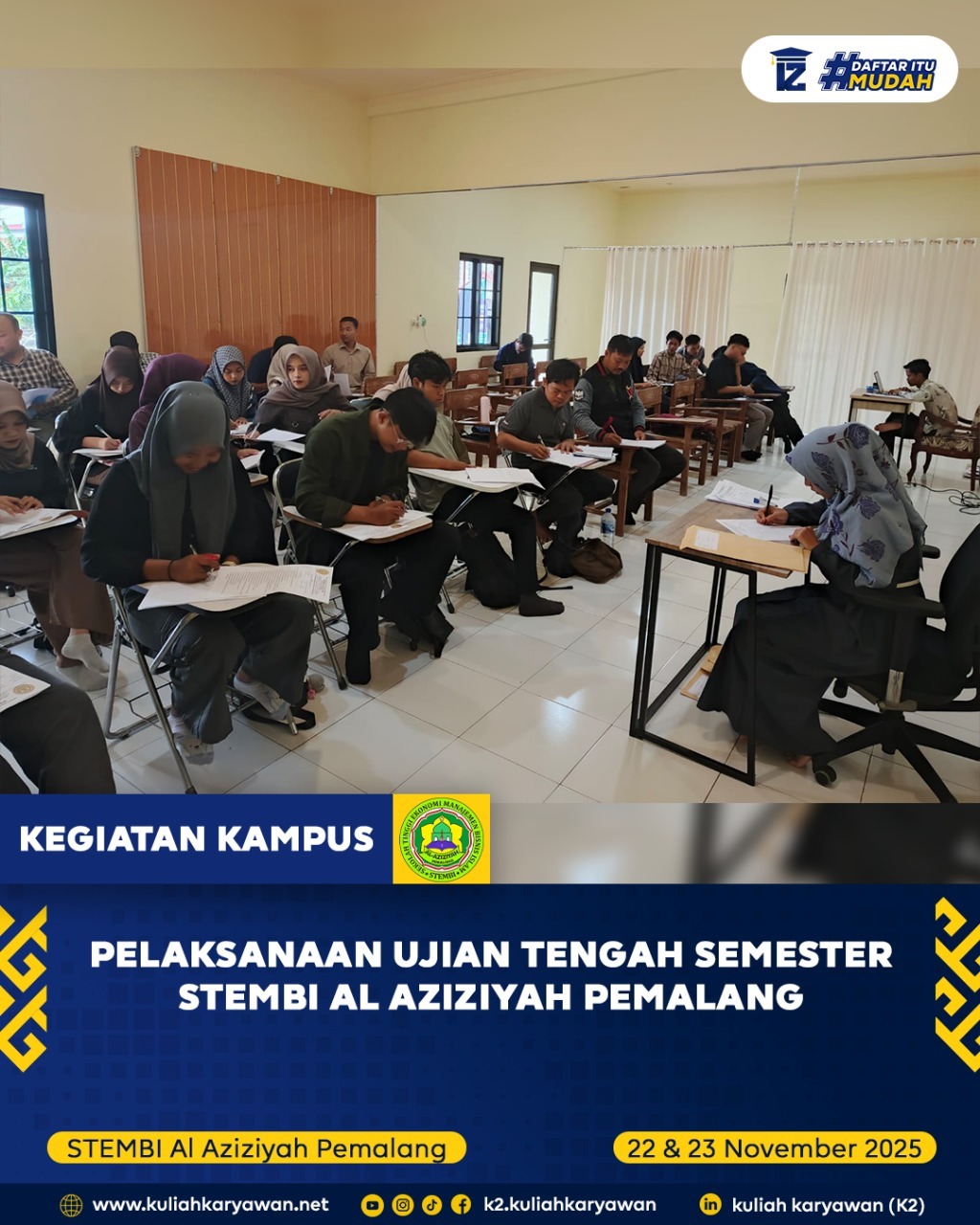 Ujian Tengah Semester Stembi Al Aziziyah Pemalang Berjalan Lancar