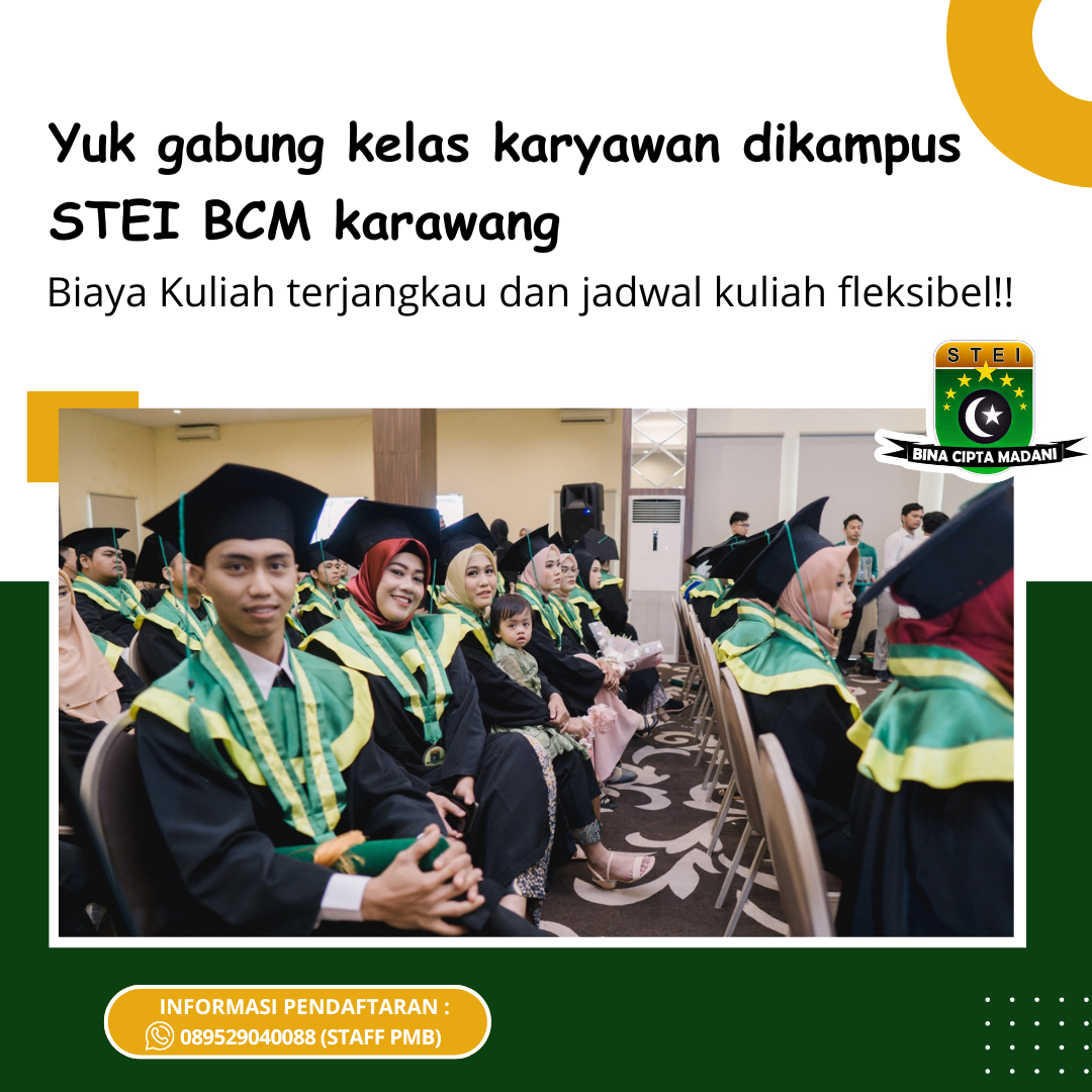 Batas akhir pendaftaran kelas karyawan kampus STEI Bina Cipta Madani