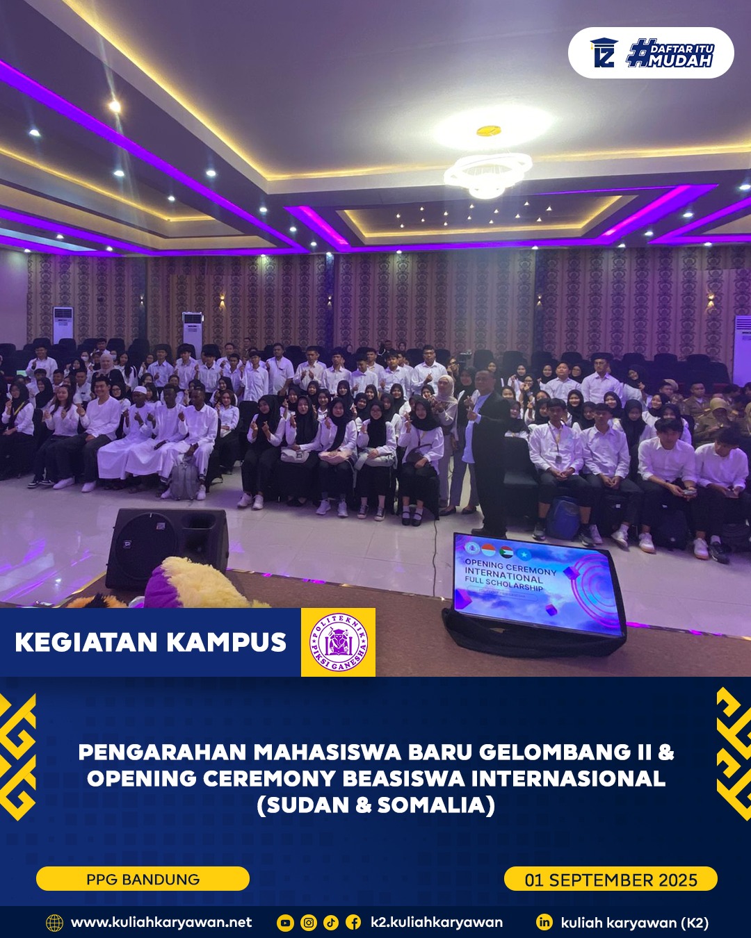 Pengarahan Mahasiswa Baru dan Pembukaan Beasiswa Internasional di PPG Bandung