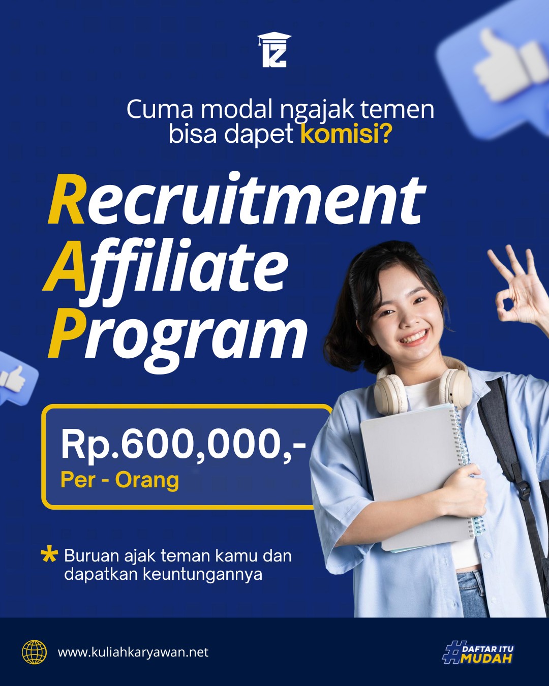Dapet Cuan dari Ajak Temen Kuliah di Program RAP