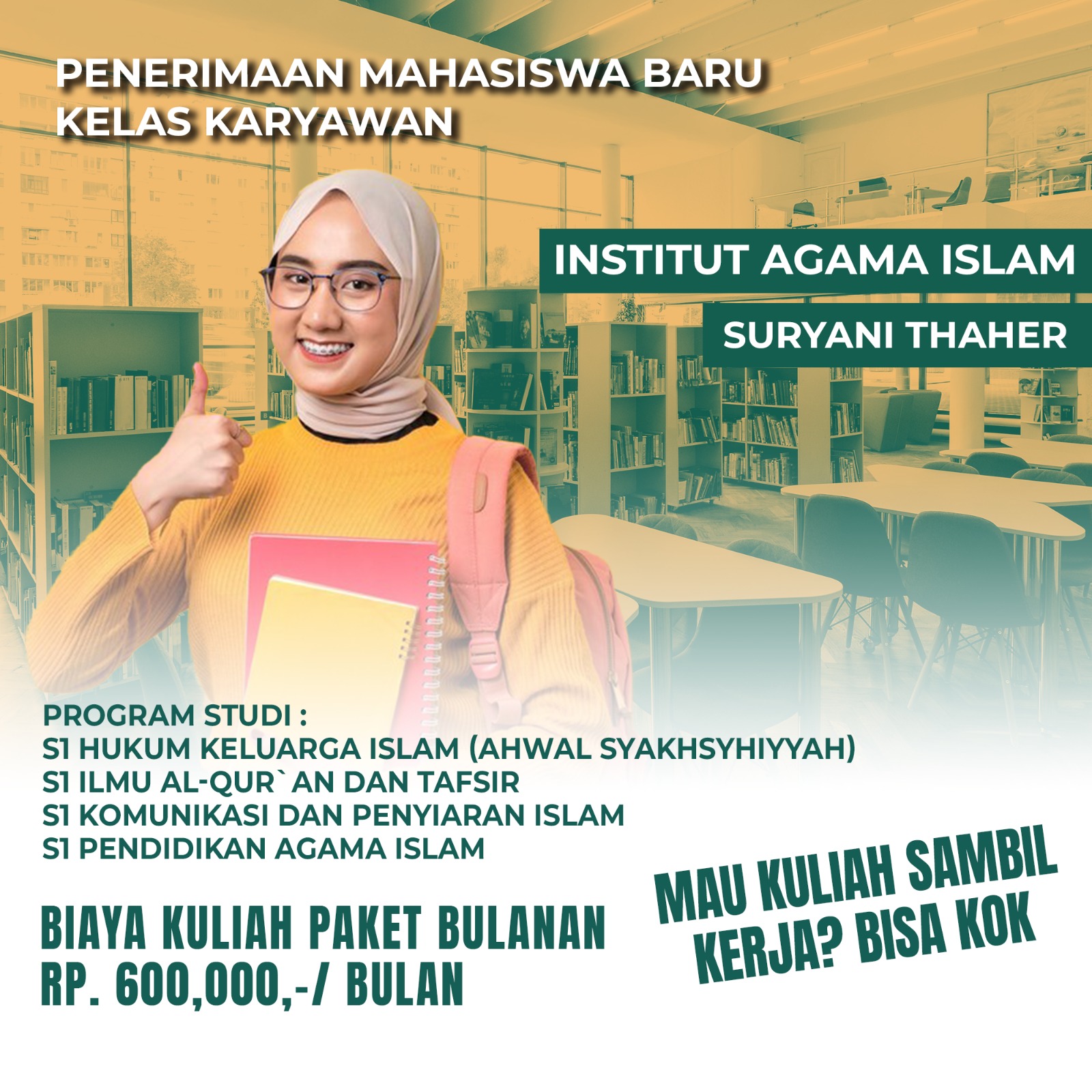 Pendaftaran Kuliah Kelas Karyawan Institut Agama Islam Suryani Thaher