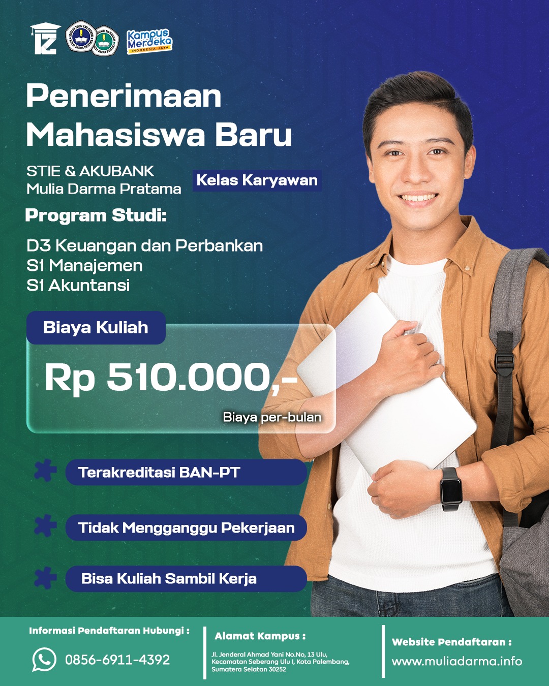Penerimaan Mahasiswa Baru Kelas Karyawan Di STIE-AKUBANK Mulia Darma Pratama Palembang