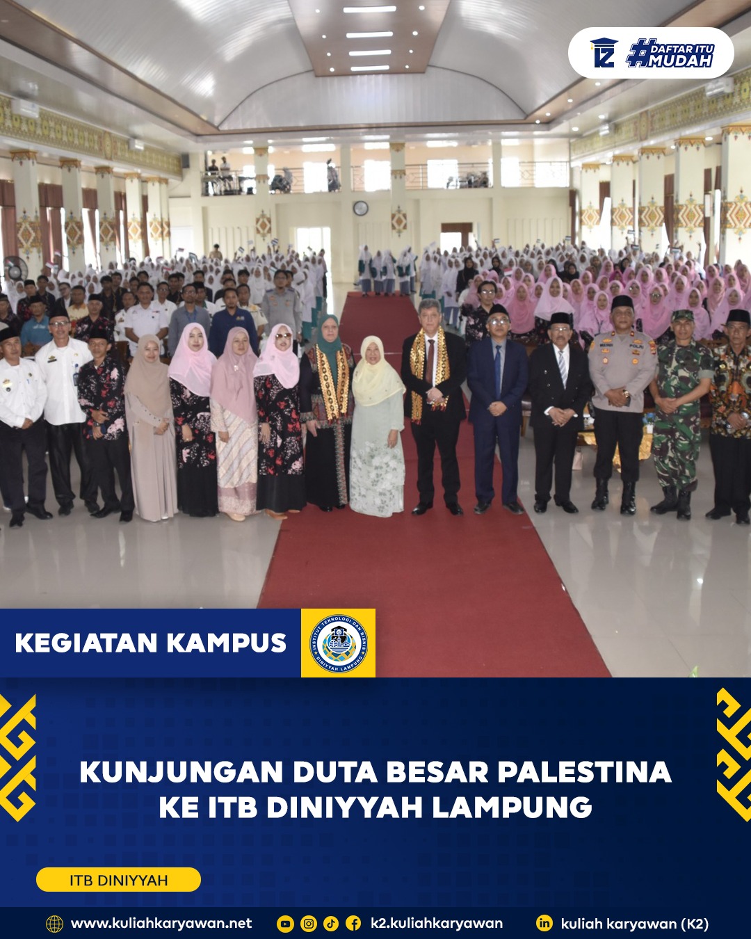 Kunjungan Duta Besar Palestina Untuk Indonesia Di Kampus Instidla Lampung (Perguruan Diniyyah Putri 