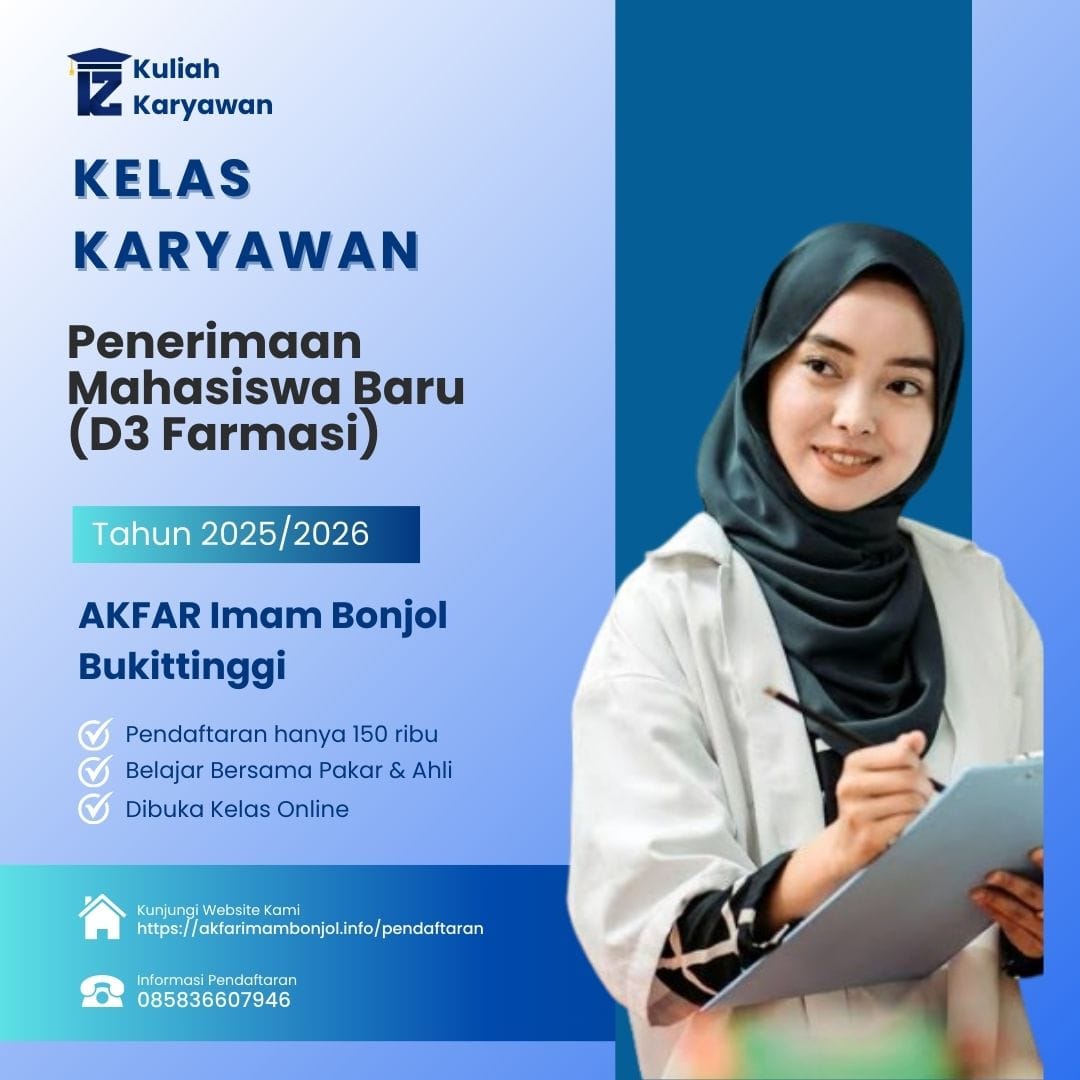 Pendaftaran Kelas Karyawan Di AKFAR Imam Bonjol Bukittinggi