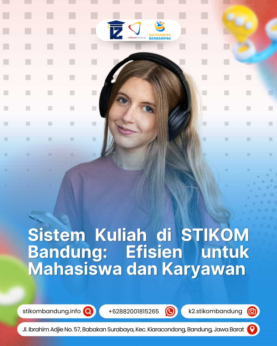 Sistem Kuliah di STIKOM Bandung yang Efisien untuk Mahasiswa dan Karyawan
