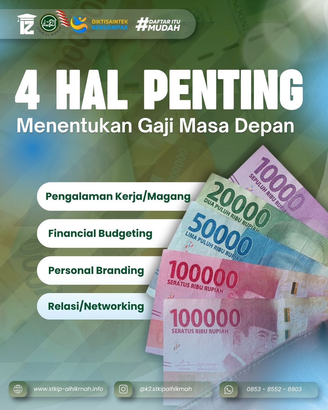Empat Penentu Gaji Masa Depan Dan Bonus Enam Ratus Ribu Dari STKIP Al Hikmah Surabaya