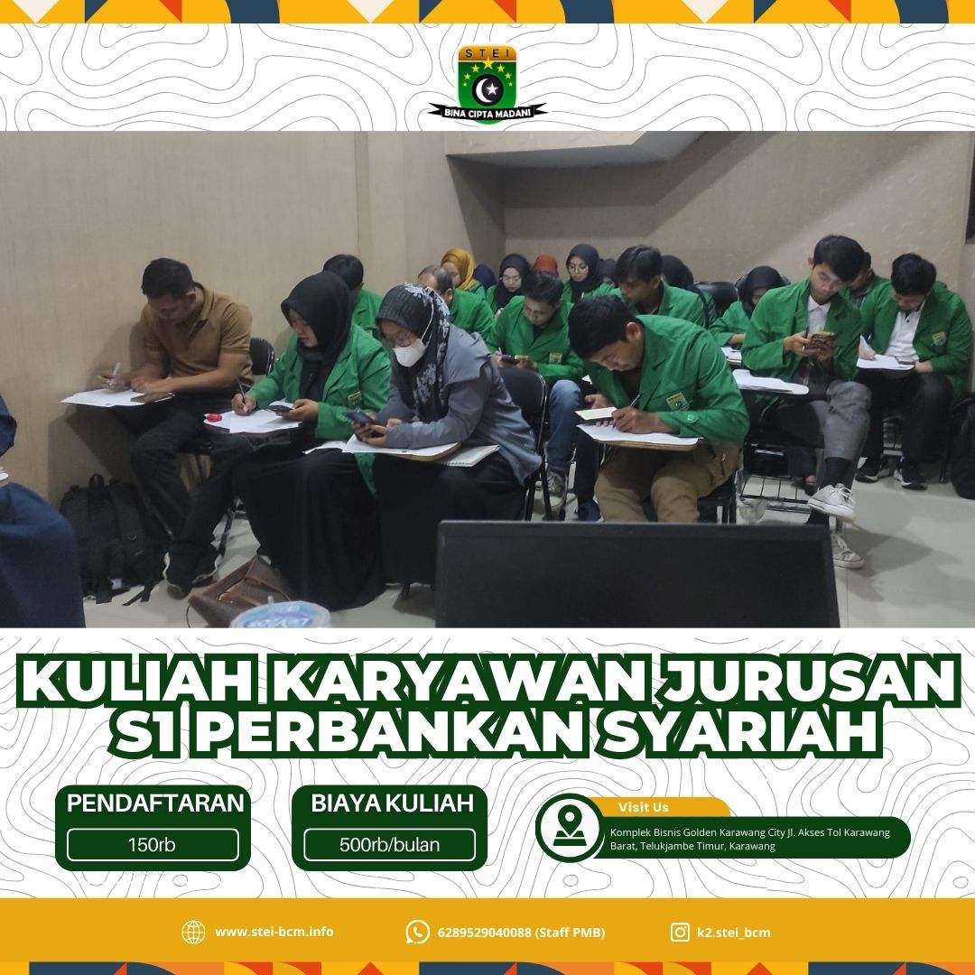 Kuliah karyawan jurusan S1 Perbankan Syariah di Karawang