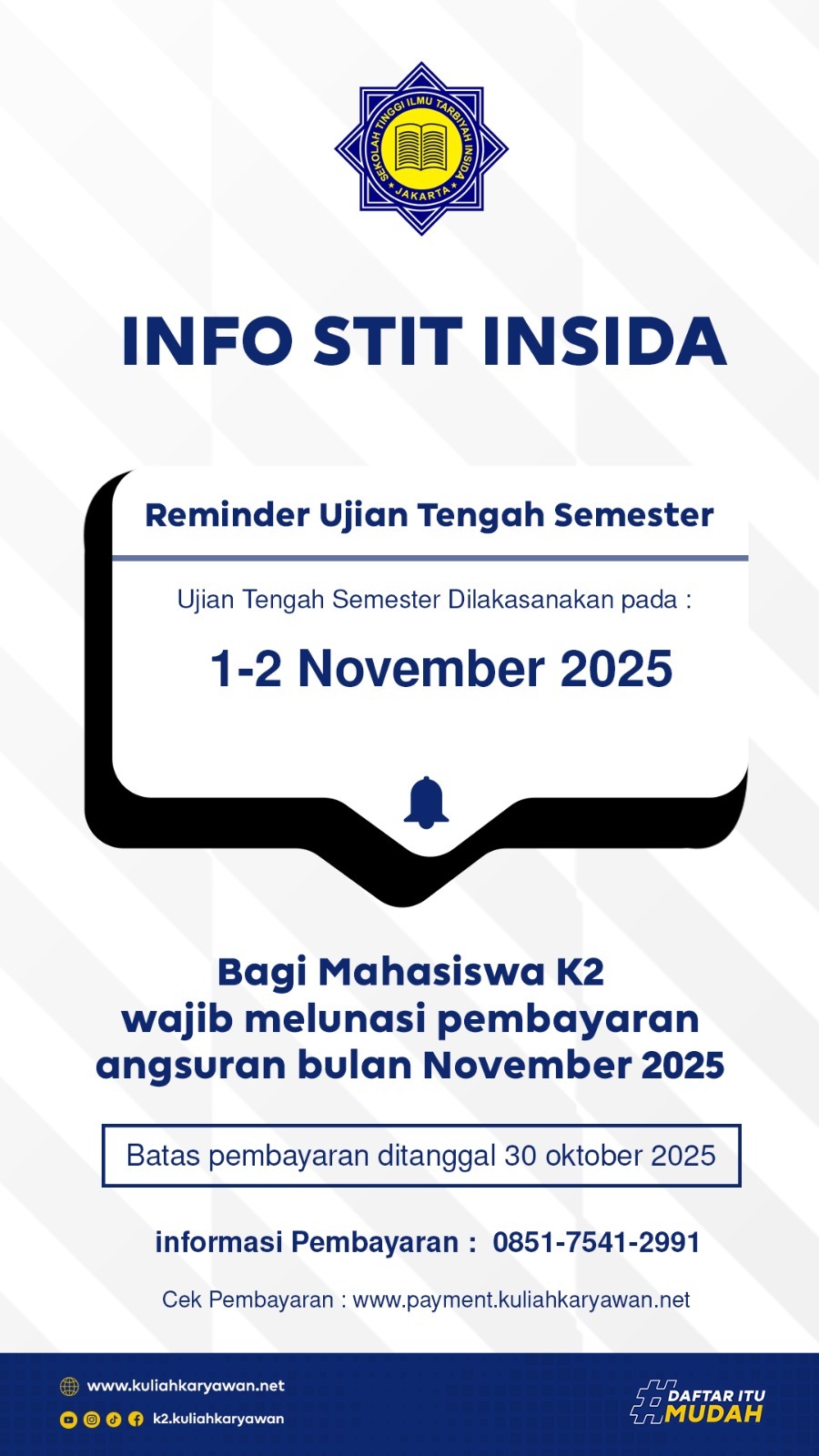 Reminder Pembayaran Menjelang UTS STIT INSIDA