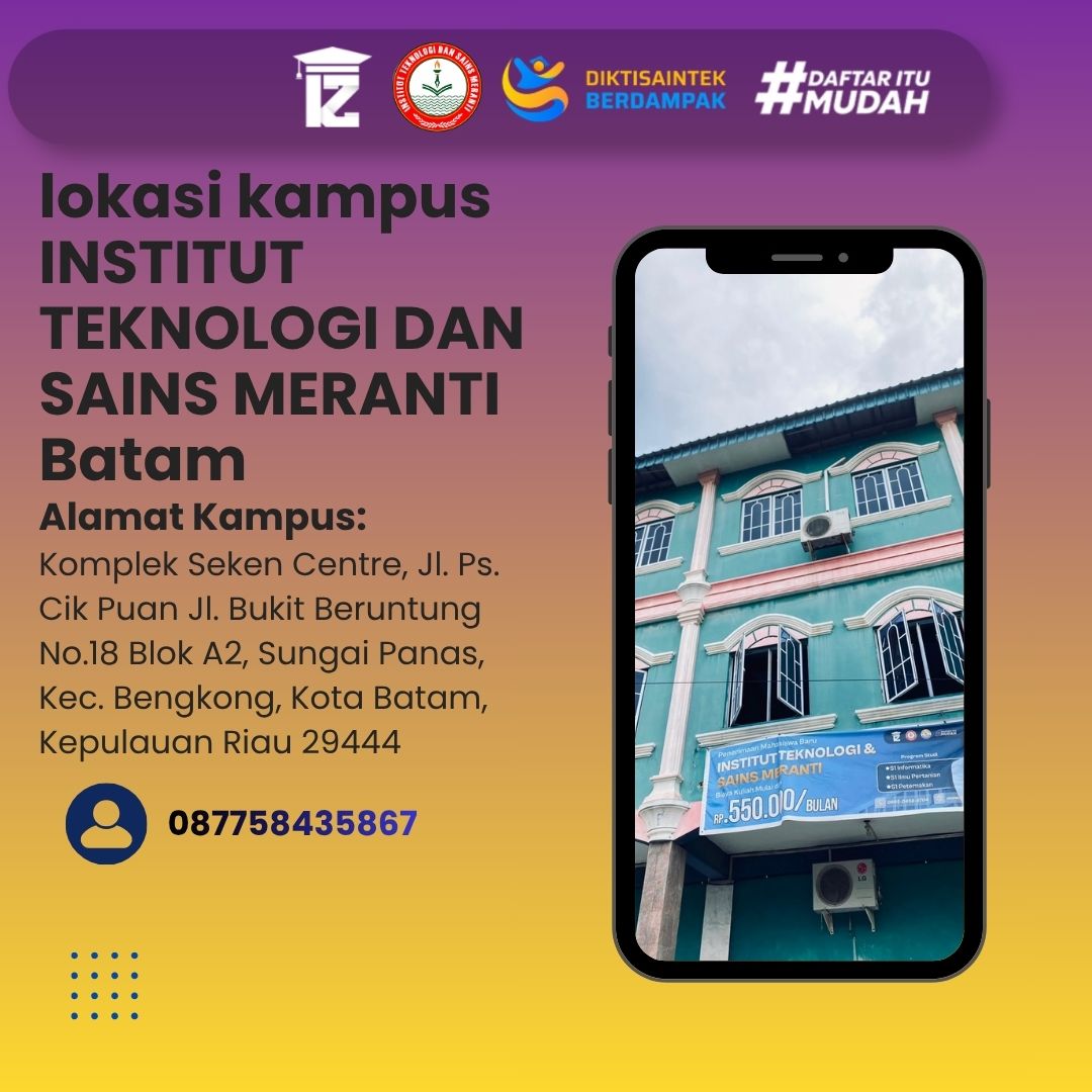 Lokasi Kampus Insitut Teknologi Dan Sains Meranti Batam 