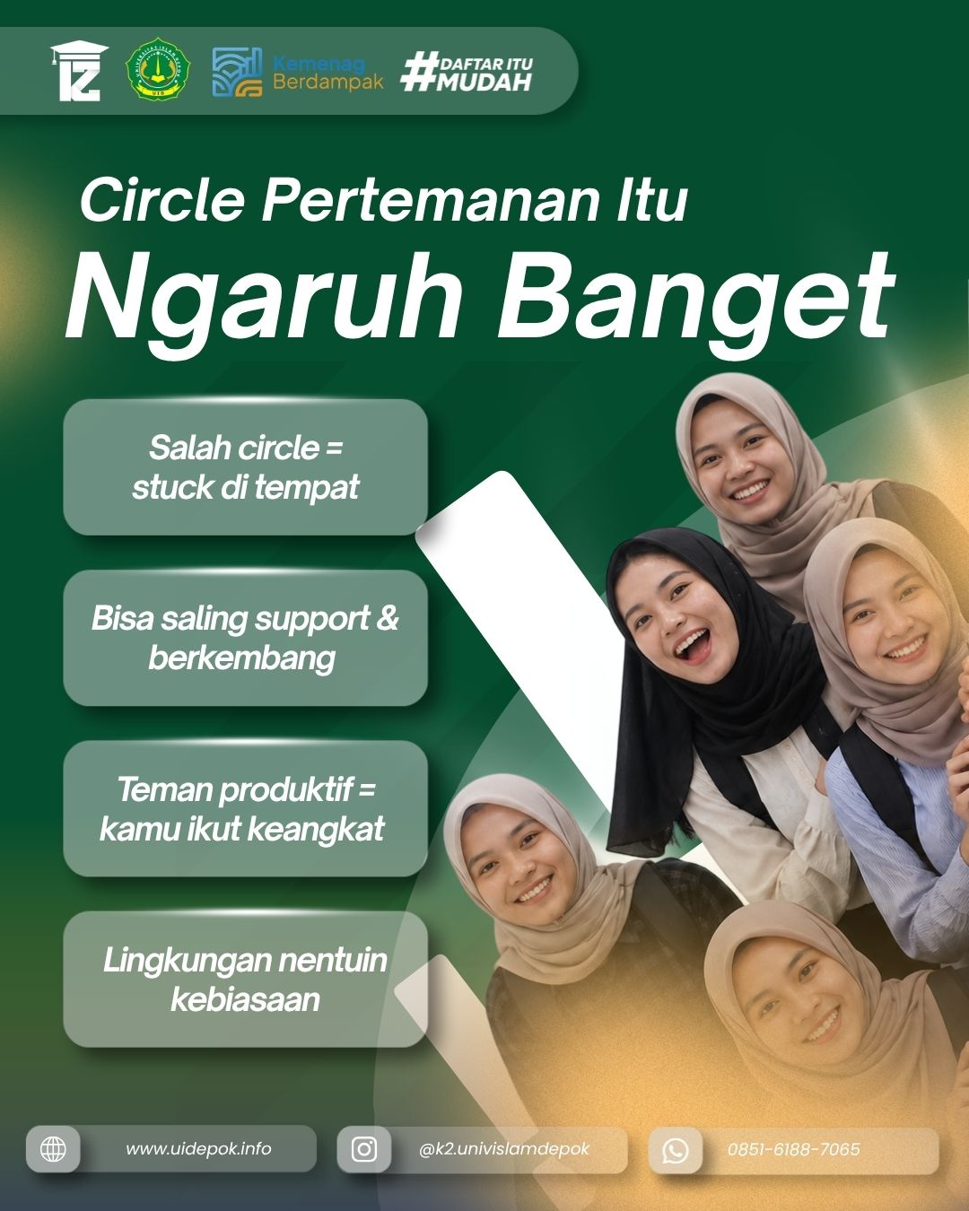 Pilih Circle Yang Positif Di Kampus UID