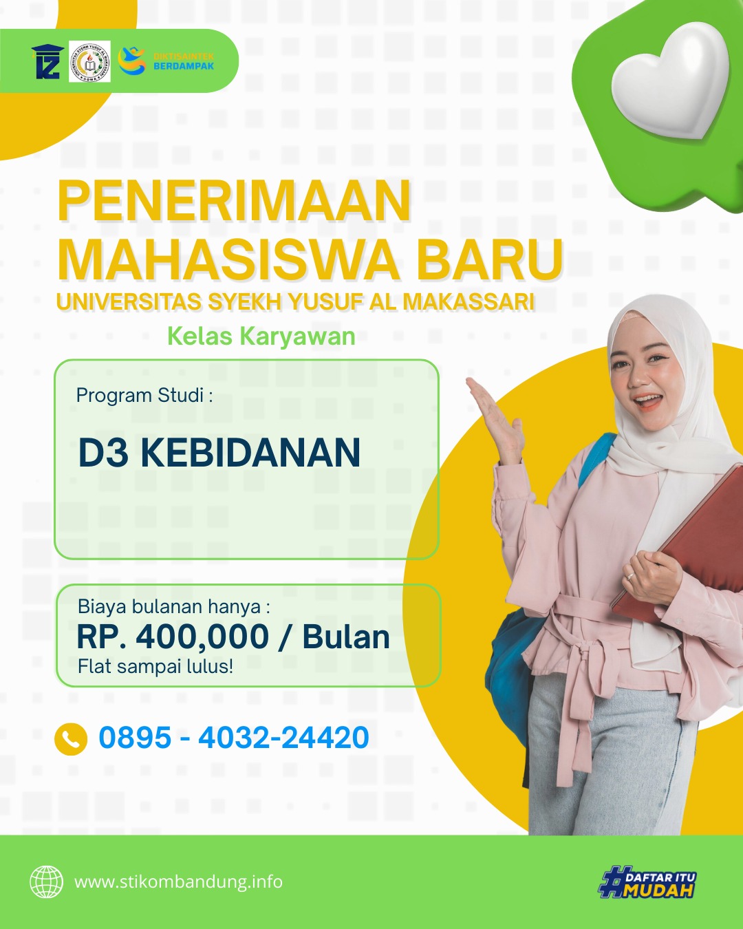 Kuliah Karyawan D3 Kebidanan Universitas Syekh Yusuf Al Makassari. USY GOWA