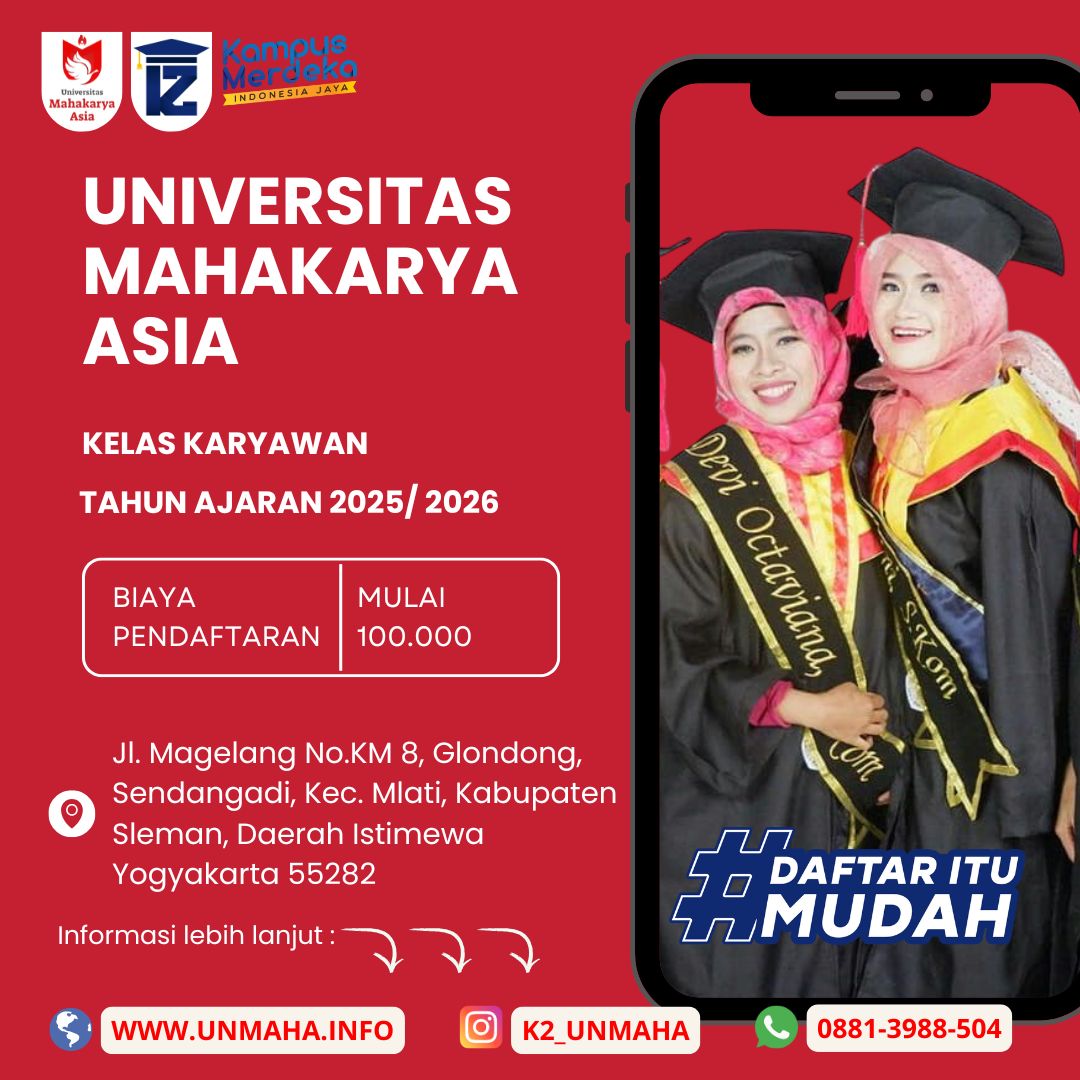 Karyawan Ingin Lanjut Kuliah tapi Terkendala Waktu? Kuliah Karyawan K2 di Universitas Mahakarya Asia