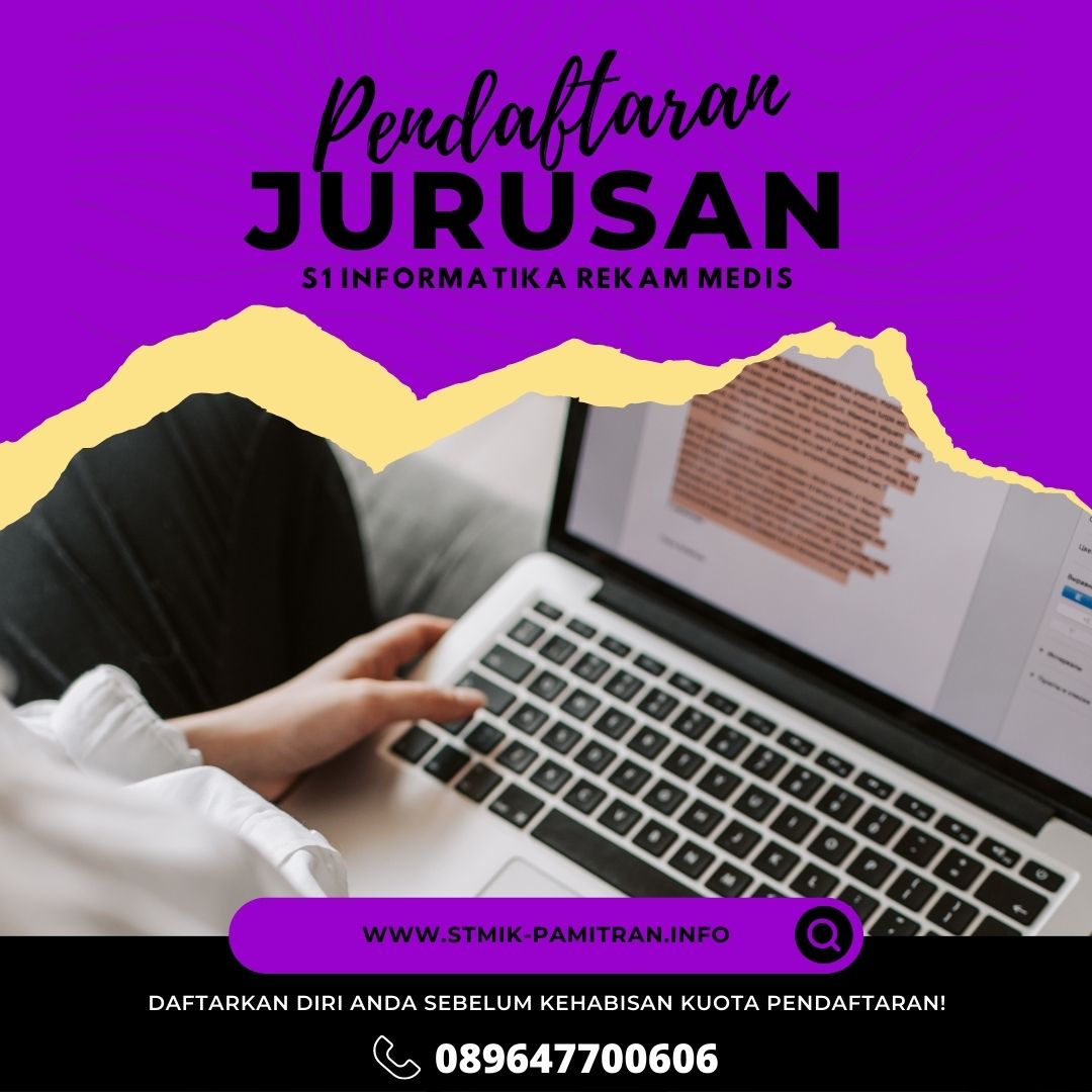 Pendaftaran Mahasiswa Baru STMIK Pamitran Jurusan S1 Informatika Rekam Medis