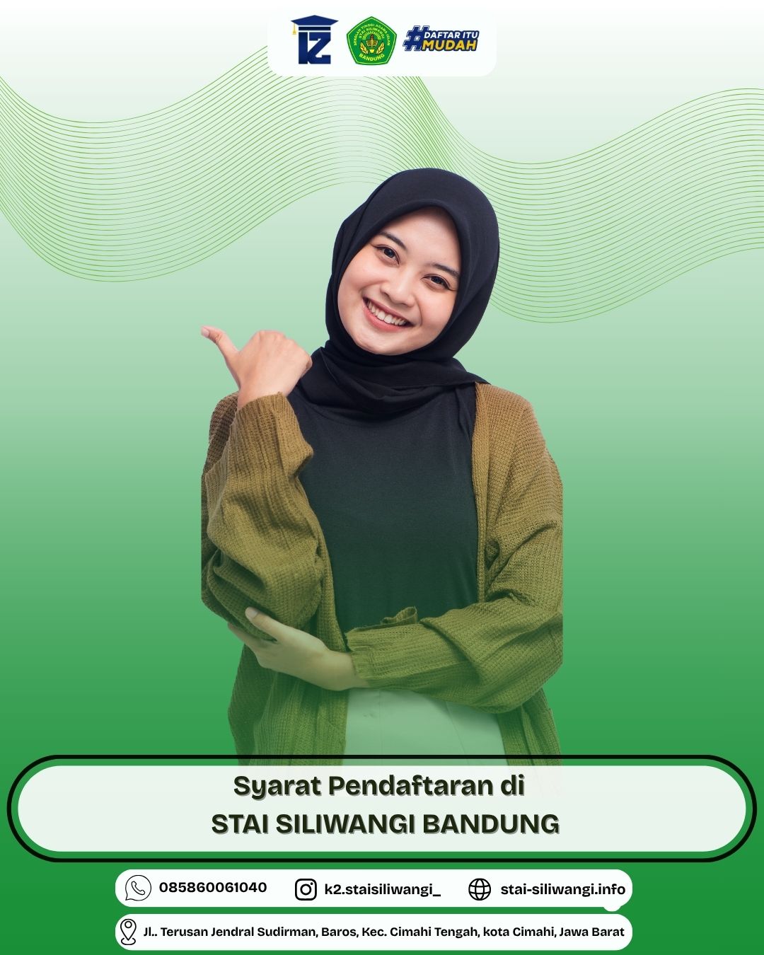 Syarat Pendaftaran di STAI SILIWANGI BANDUNG