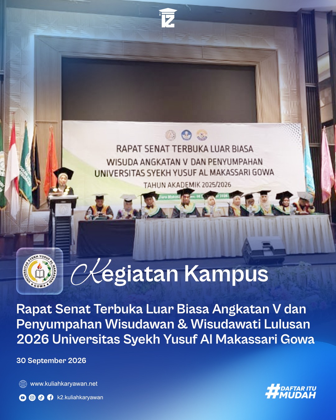 Pelaksanaan Rapat Senat Terbuka dan Wisuda 2026 USY Gowa