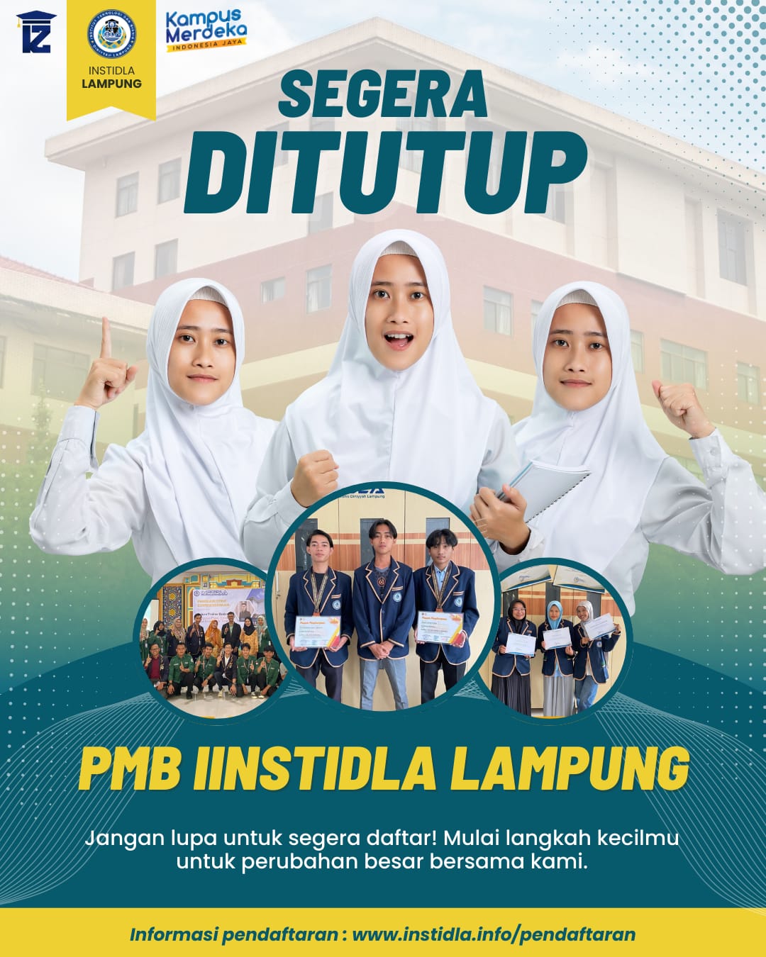 Segera Di Tutup Penerimaan Mahasiswa Baru Kampus INSTIDLA Lampung